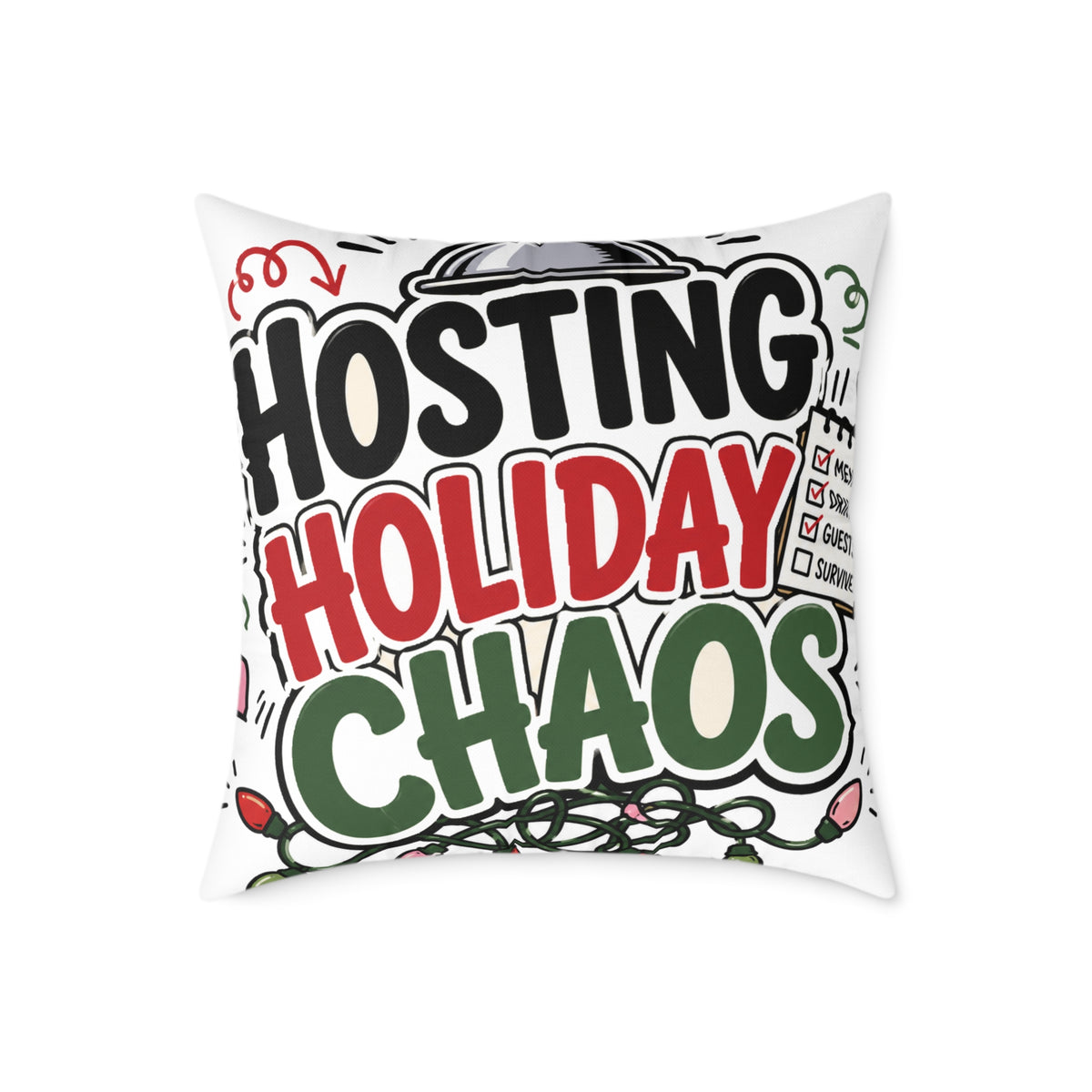 Modern Day Christmas Hosting Holiday Chaos Square Poly Canvas Pillow