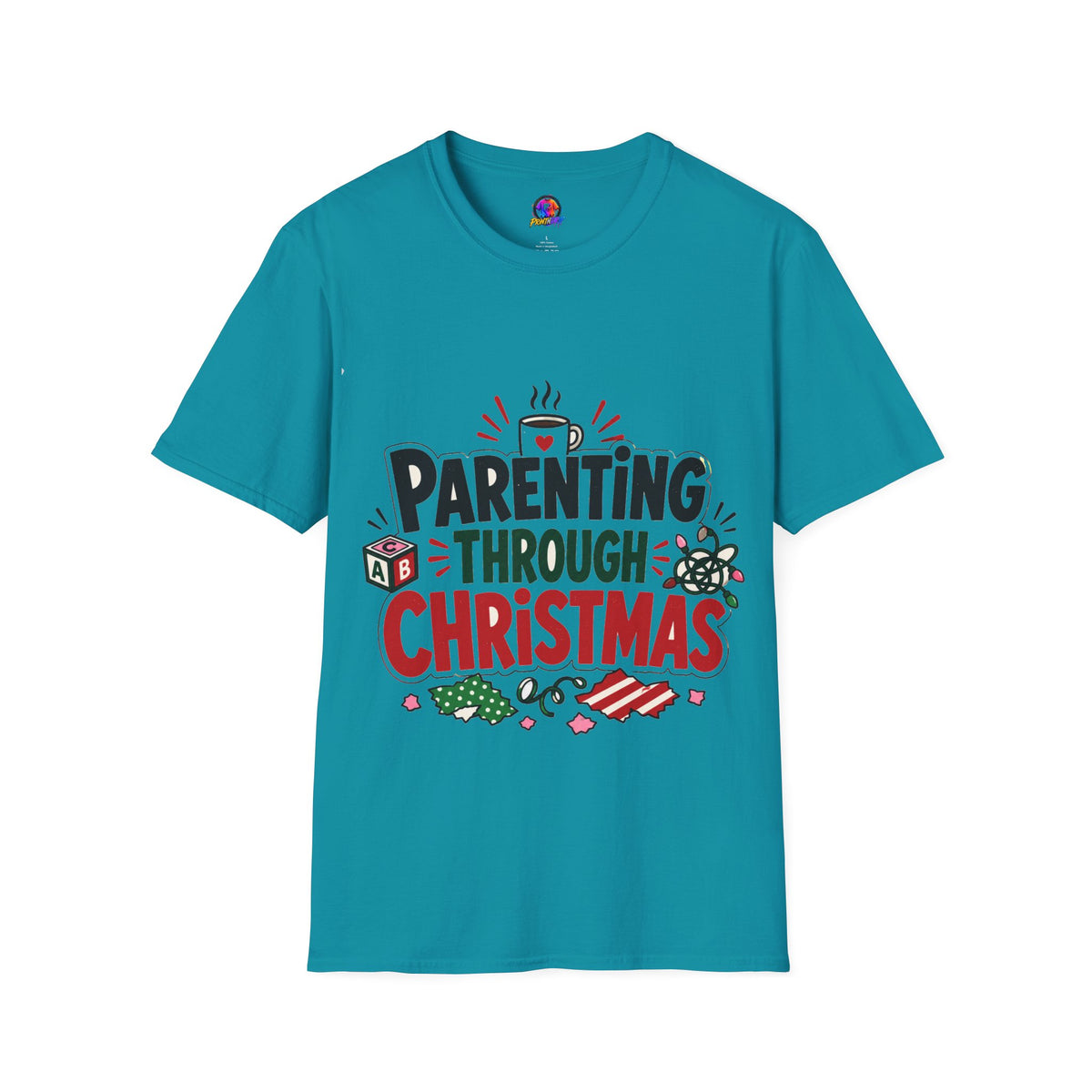 Parenting Through Christmas T-Shirt — Funny Holiday Mom Dad Tee