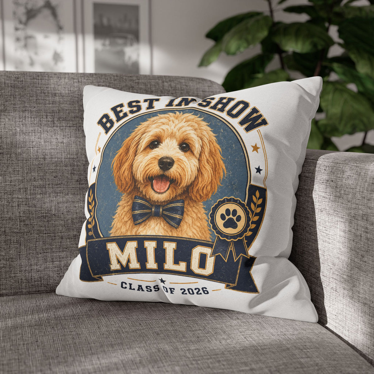 Best in Show Personalized Dog Pillowcase — "Milo" Class of 2026 Pet Decor Milo Bailey Dog Dad Mom