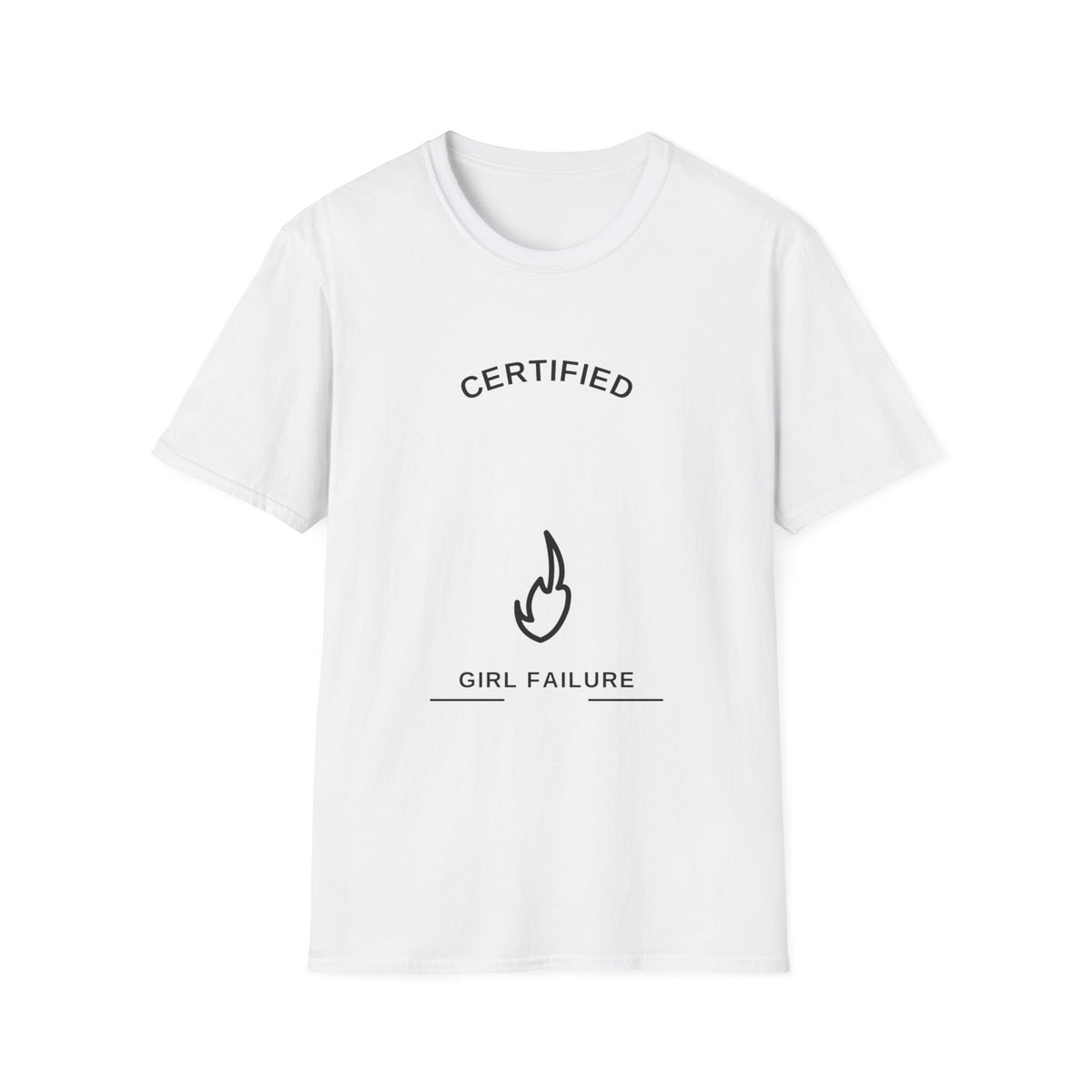 Certified Girl Failure Flame Icon Funny Sarcastic White Graphic Tee - Trending Now - September 2026