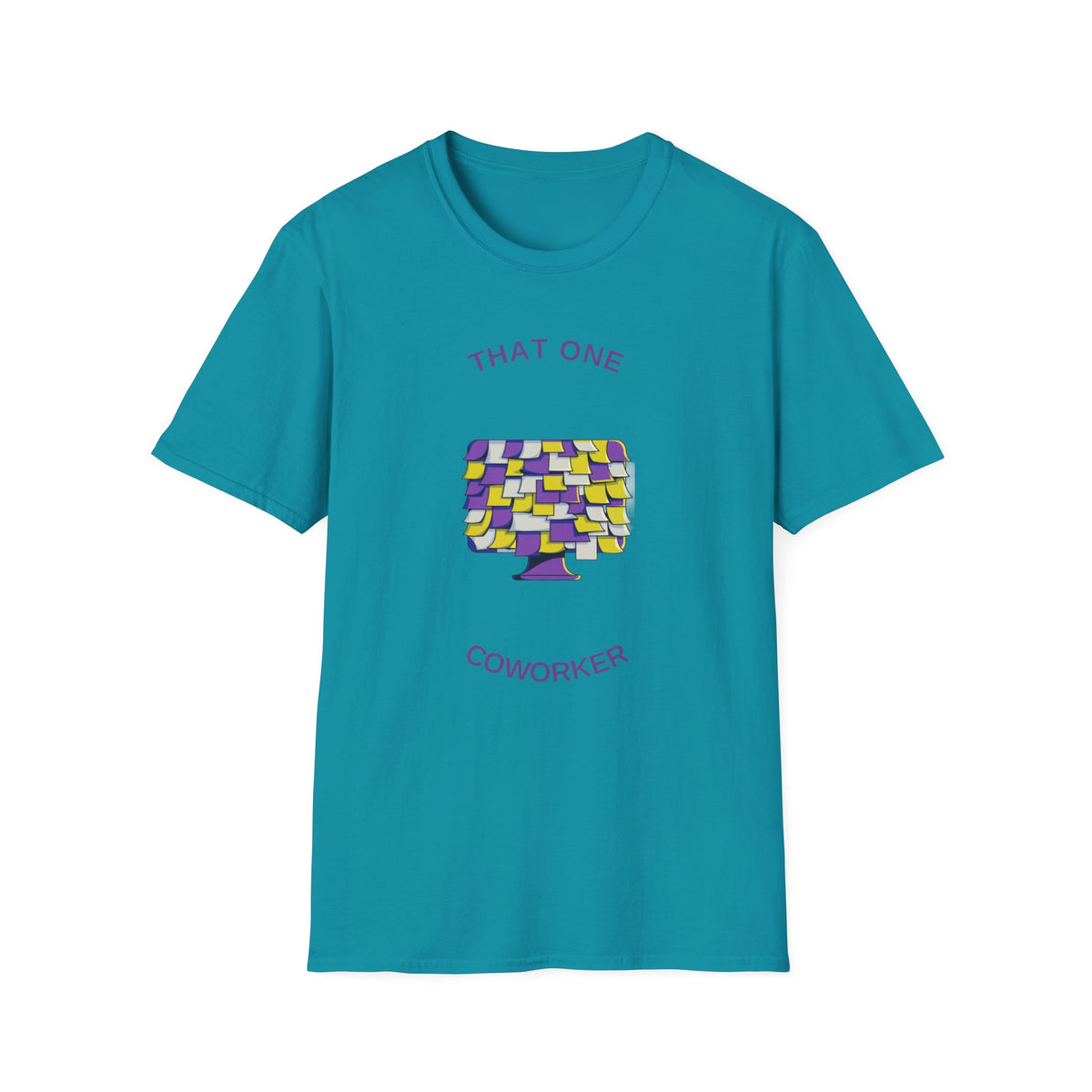 T-Shirt — “That One Coworker” Post-it Notes Funny Office Tee - Trending Now - August 2026