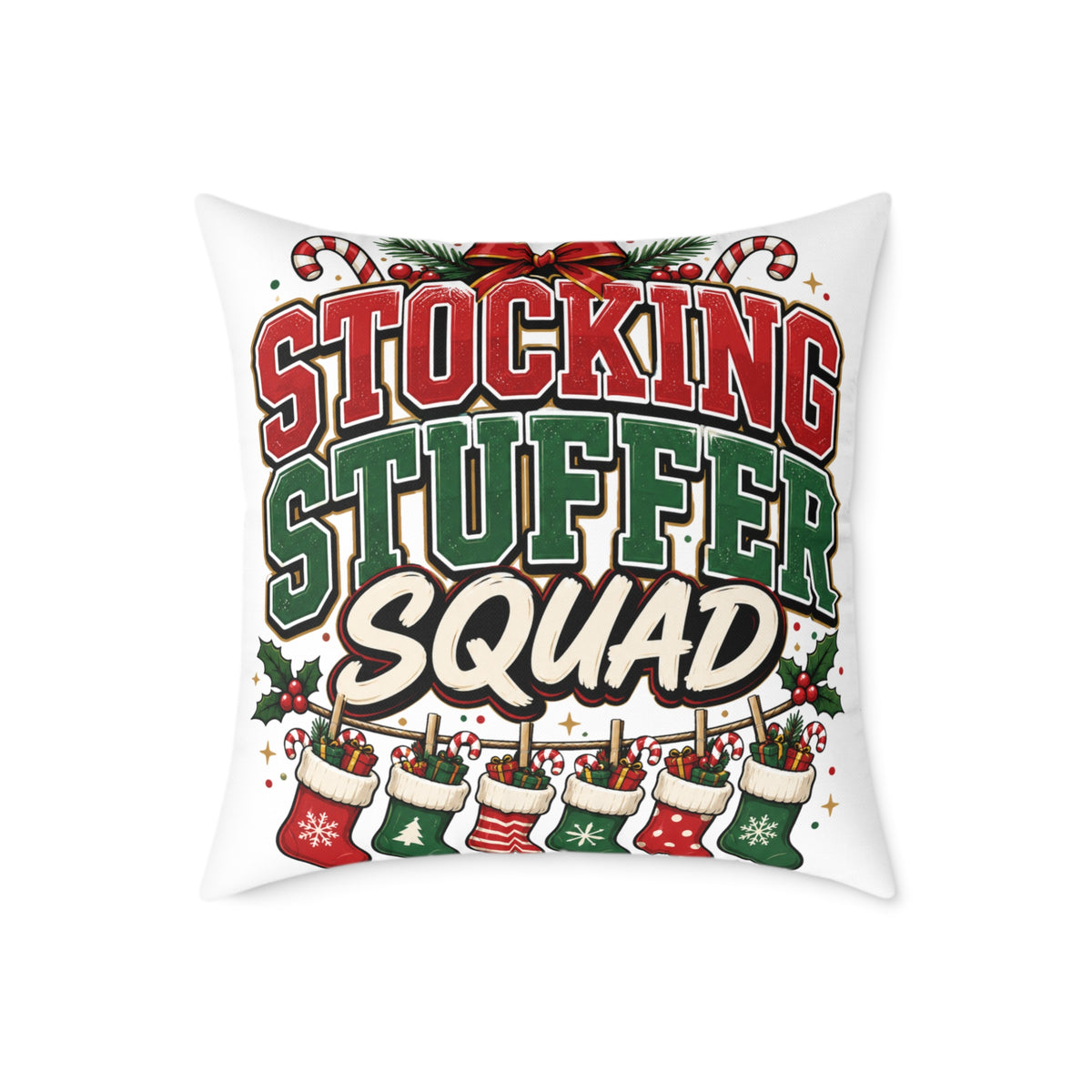Stocking Stuffer Squad Christmas Pillow