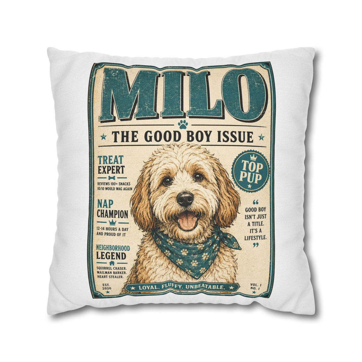 Milo 'The Good Boy Issue' Decorative Pillowcase Milo Bailey Dog Dad Mom