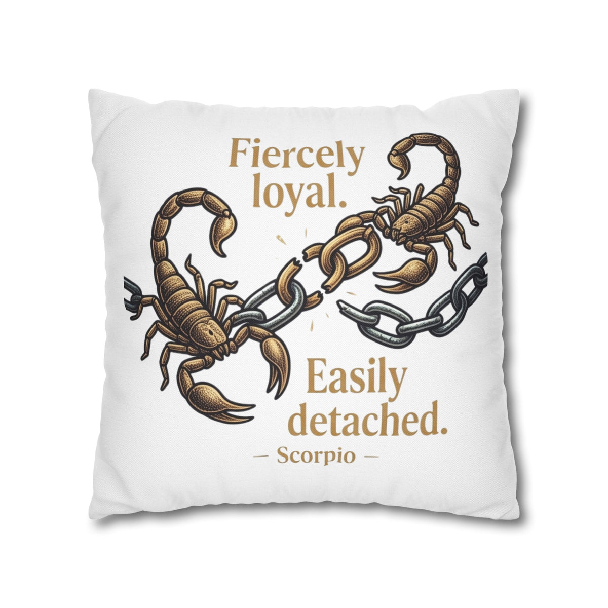 Scorpio Pillowcase – "Fiercely Loyal, Easily Detached" Zodiac Decor