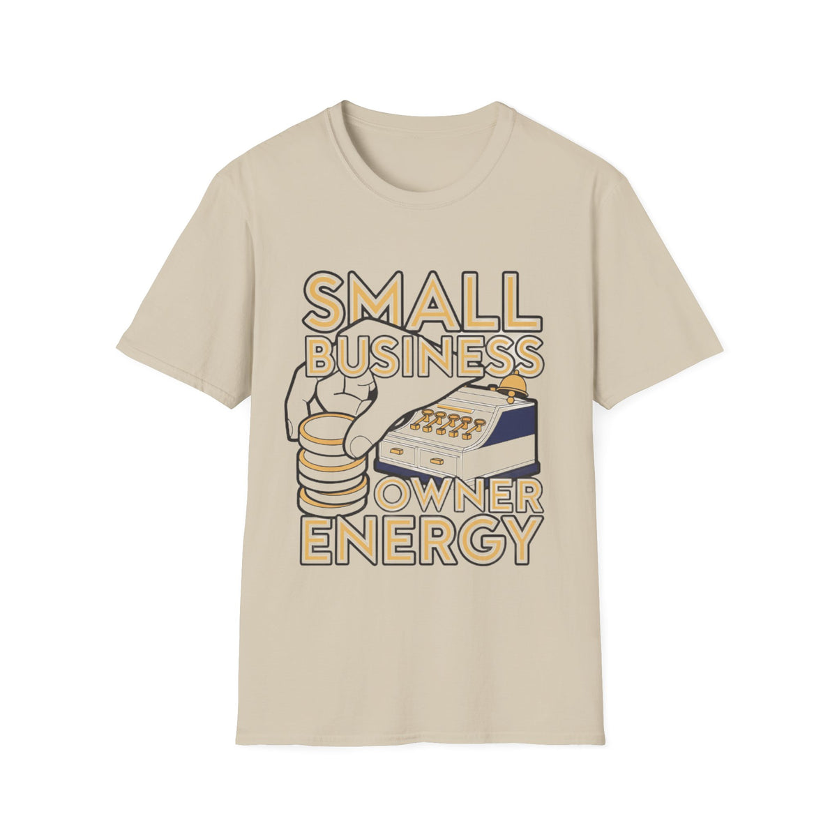 Small Business Owner Energy T-Shirt - Trending Now - August 2026