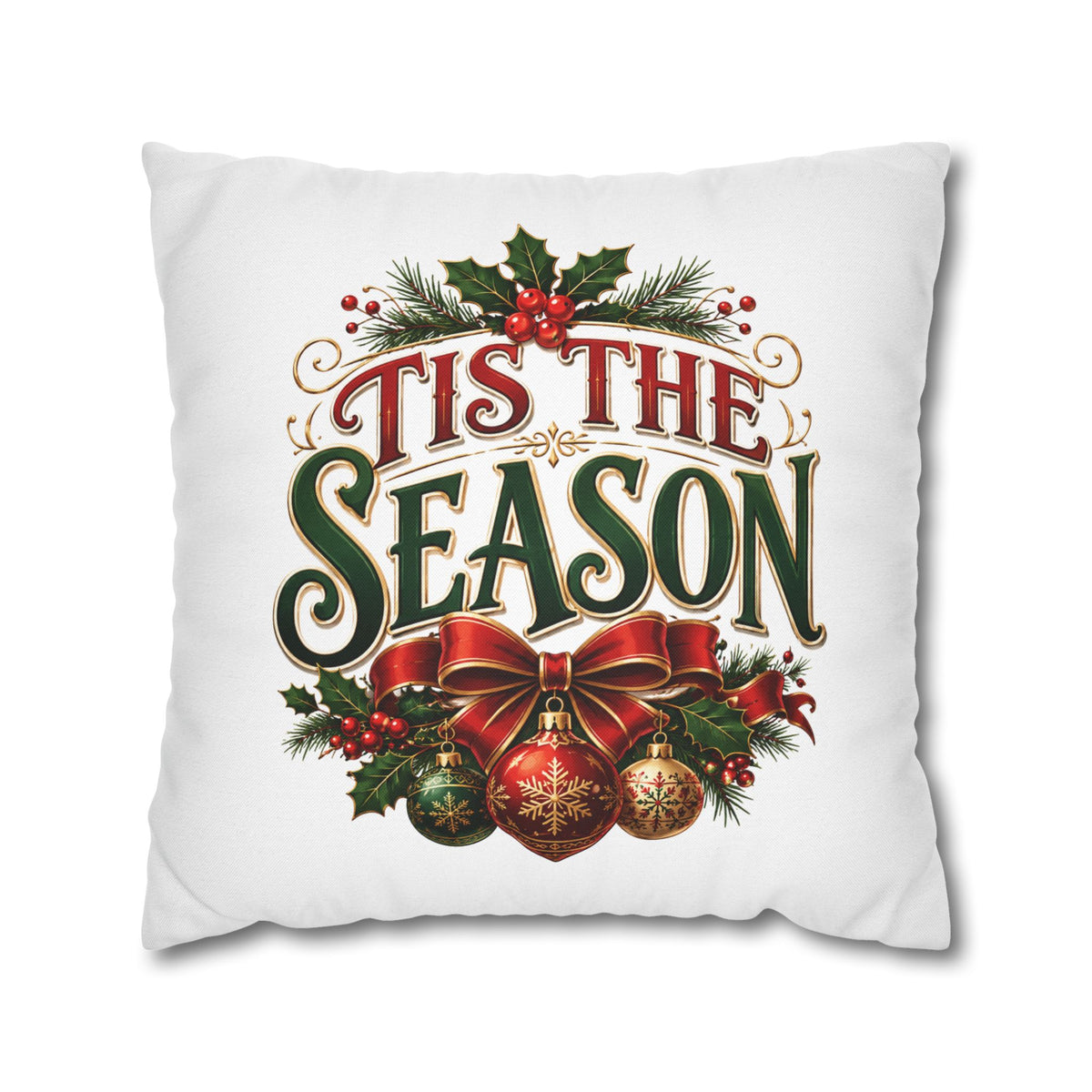 Tis The Season Christmas Pillowcase — Festive Holiday Throw Pillow Cover