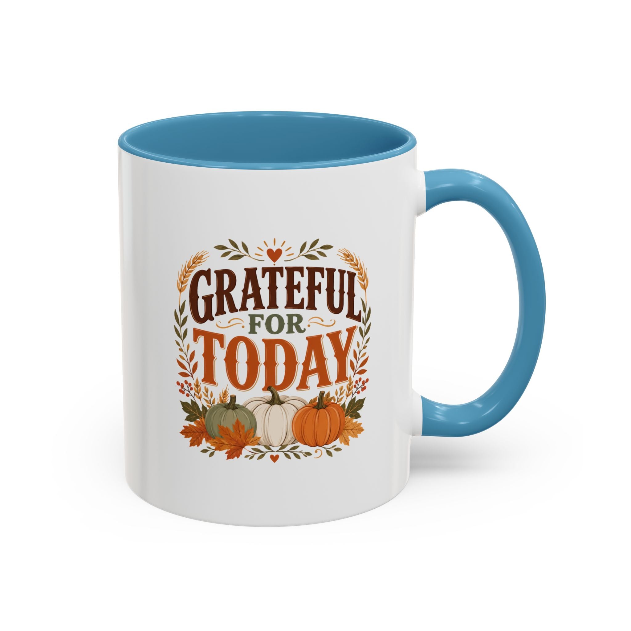 Thanksgiving Mug Grateful For Today Coffee Mug — Thanksgiving Pumpkin Fall Ceramic Accent Mug