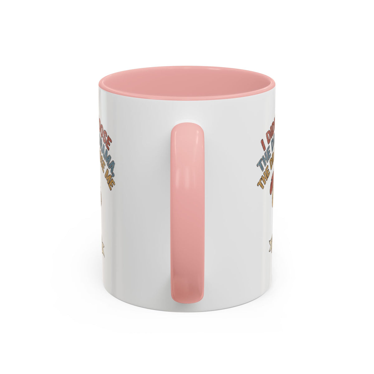 Funny And Witty "The Drama Chose Me" Accent Coffee Mug (11, 15oz)