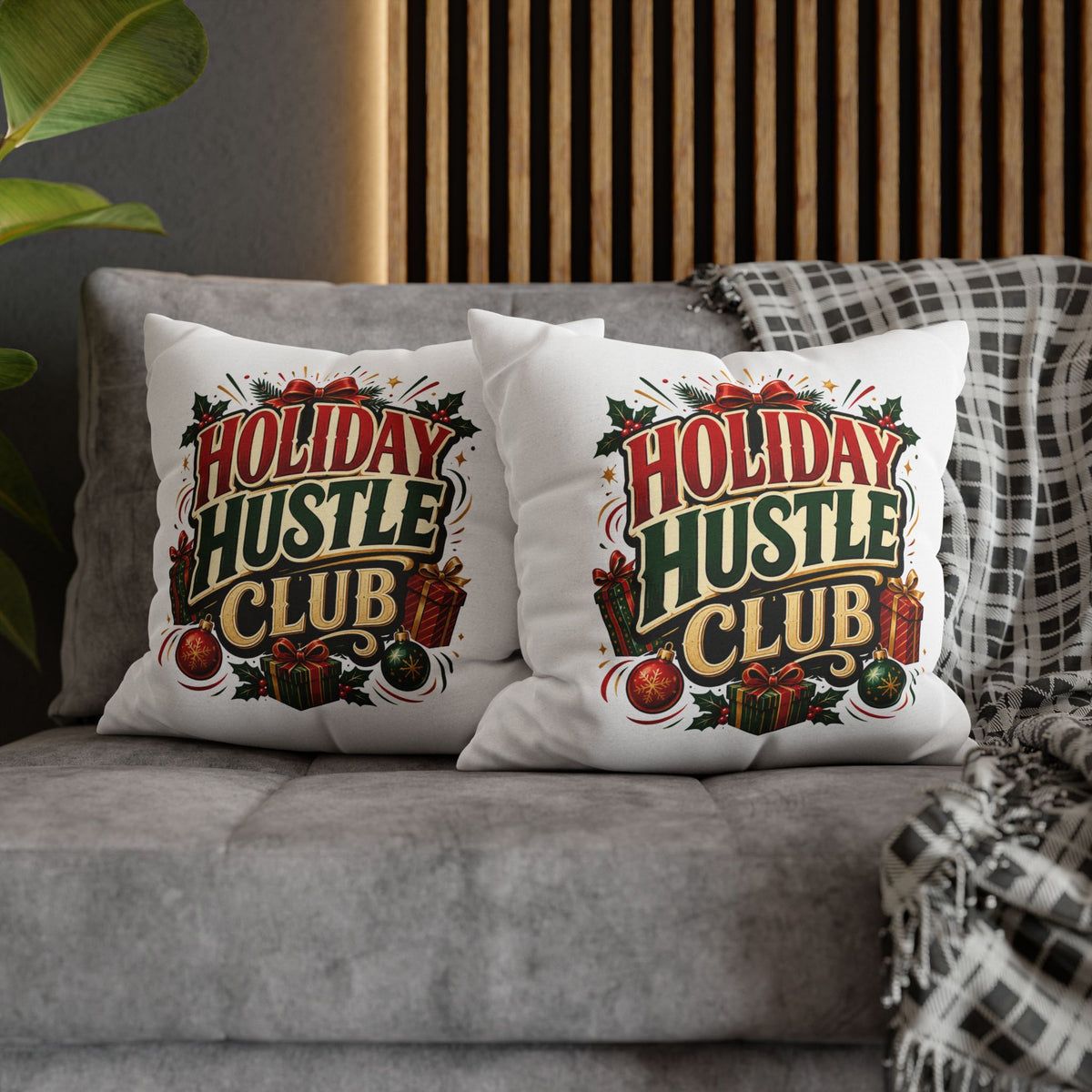 Christmas Holiday Hustle Club Pillowcase