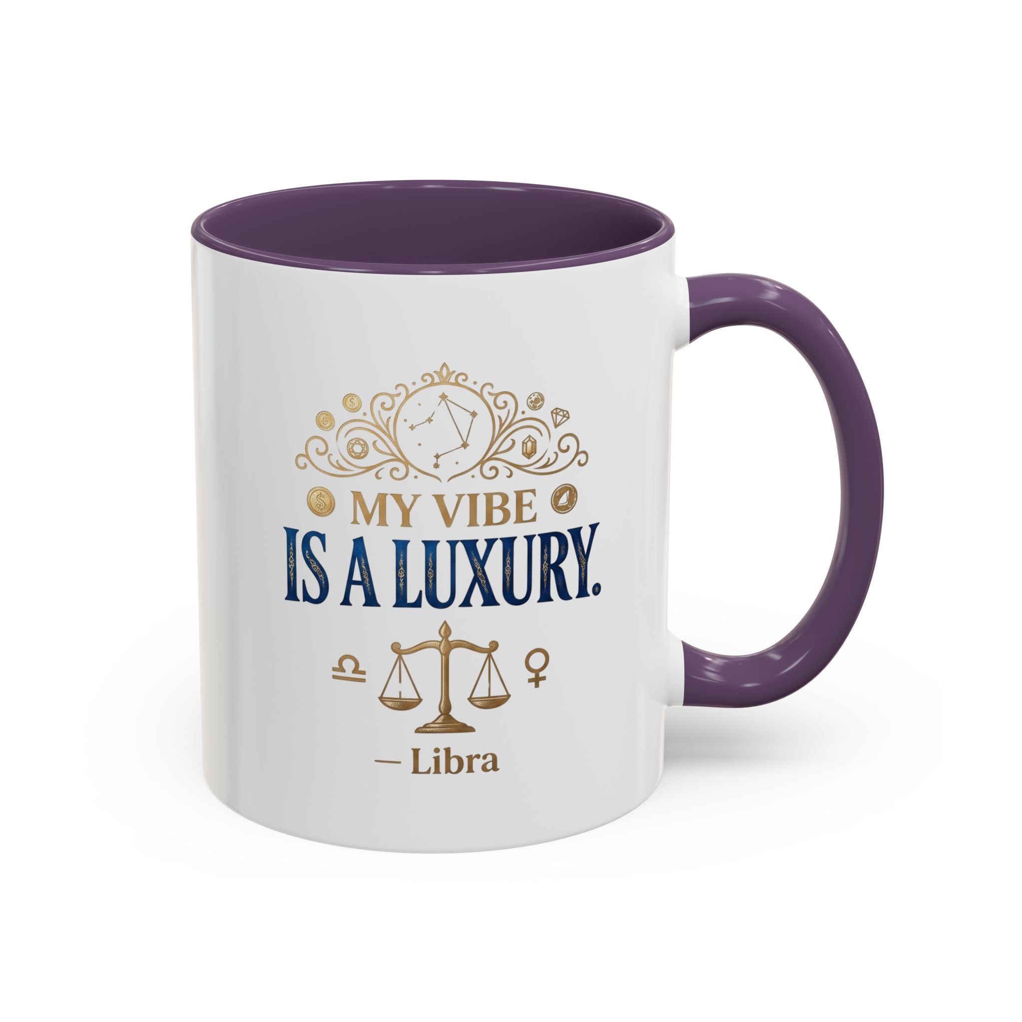 Libra Coffee Mug — "My Vibe Is A Luxury" Zodiac Accent Mug