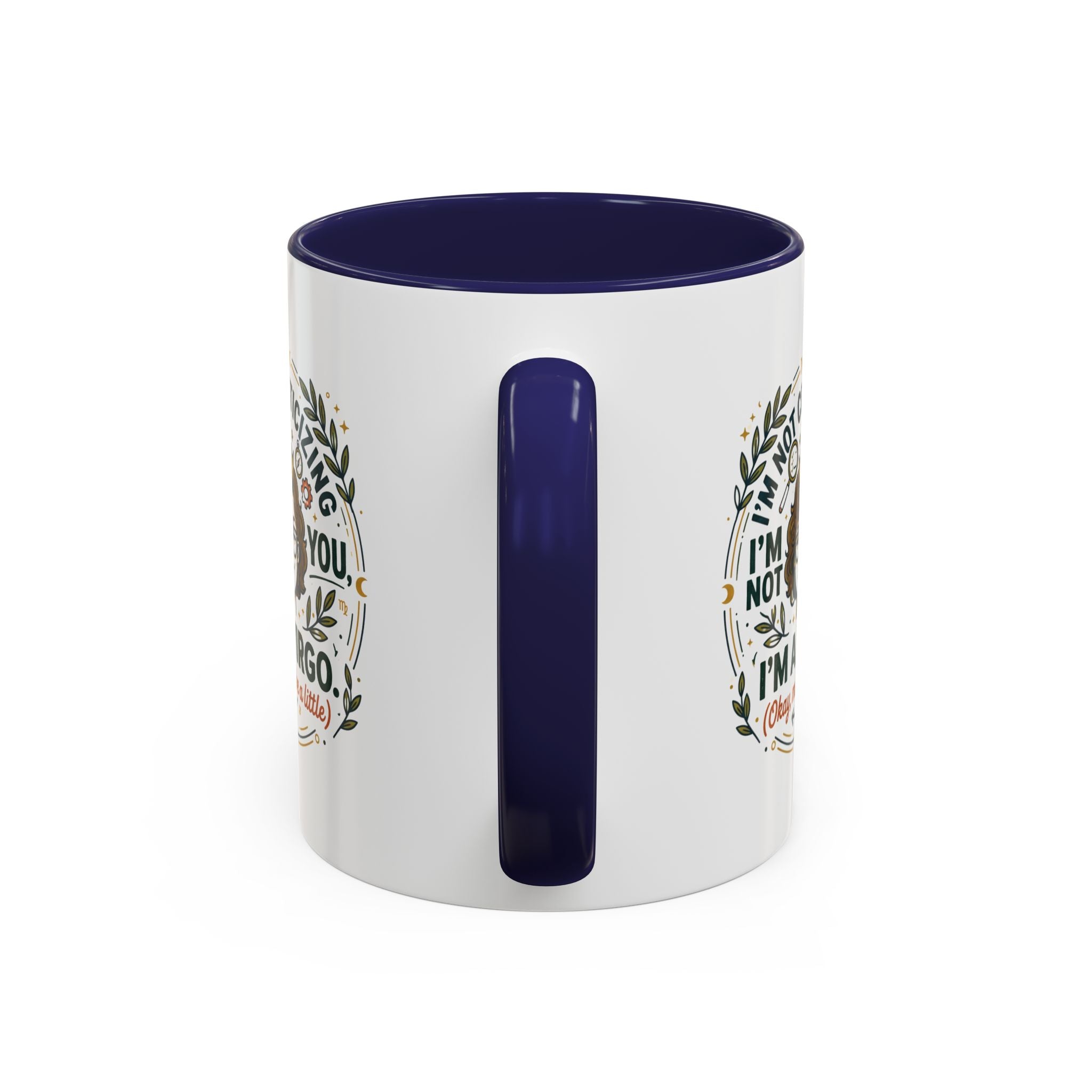 Virgo Coffee Mug - "I'm Not Criticizing, I'm a Virgo" Accent Ceramic Mug (11/15oz)