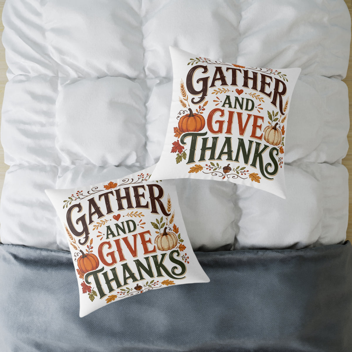 Thanksgiving Gather and Give Thanks Throw Pillow — Thanksgiving Autumn Decorative Pillow