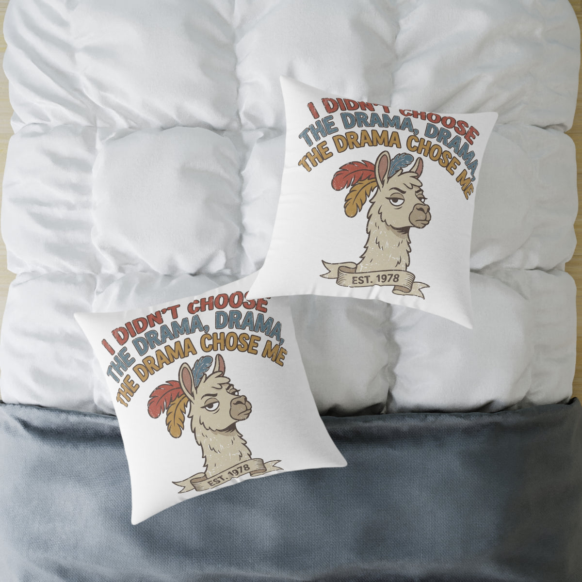 Llama Drama Square Pillow — Funny "I Didn't Choose the Drama, the Drama Chose Me" Decorative Throw Pillow