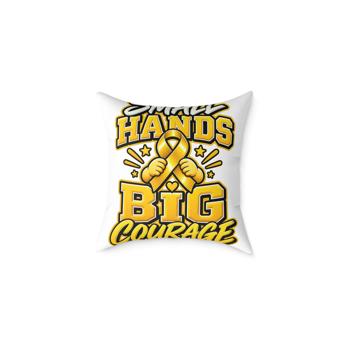 Square Pillow — "Small Hands Big Courage" Gold Ribbon Awareness Throw Pillow