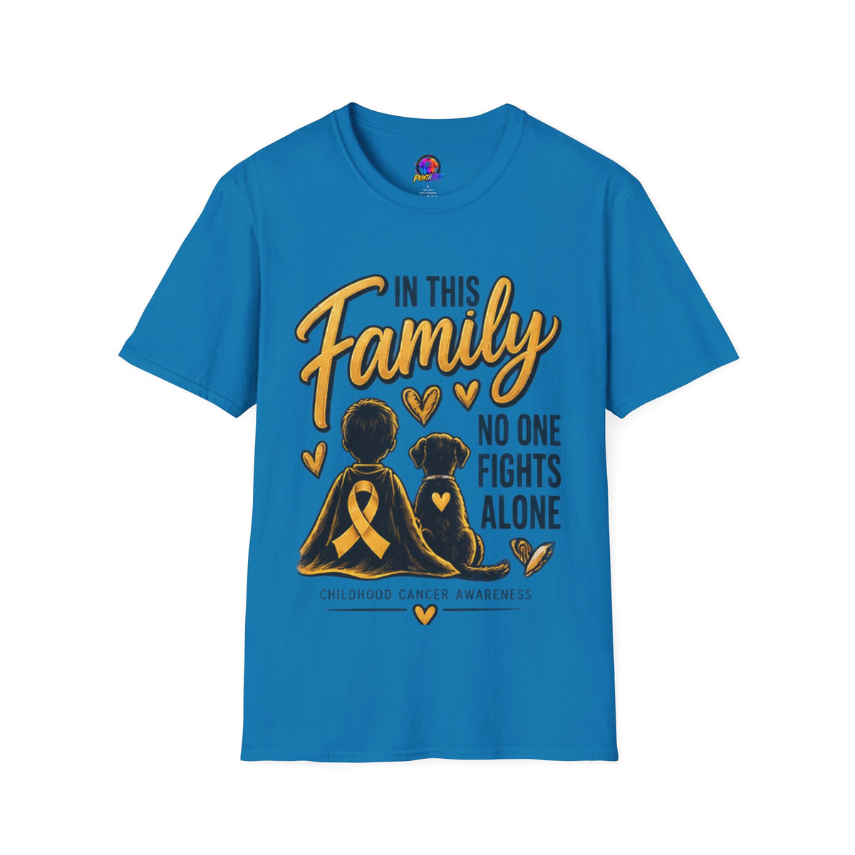 Childhood Cancer Awareness T-Shirt — "In This Family No One Fights Alone"