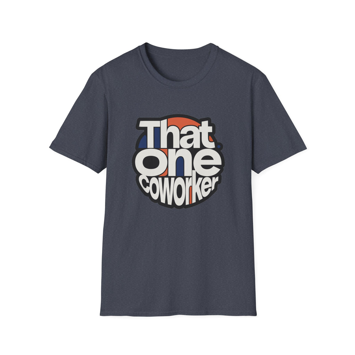 That One Coworker T-Shirt — Funny Retro Office Tee for Coworker Gifts - Trending Now - August 2026