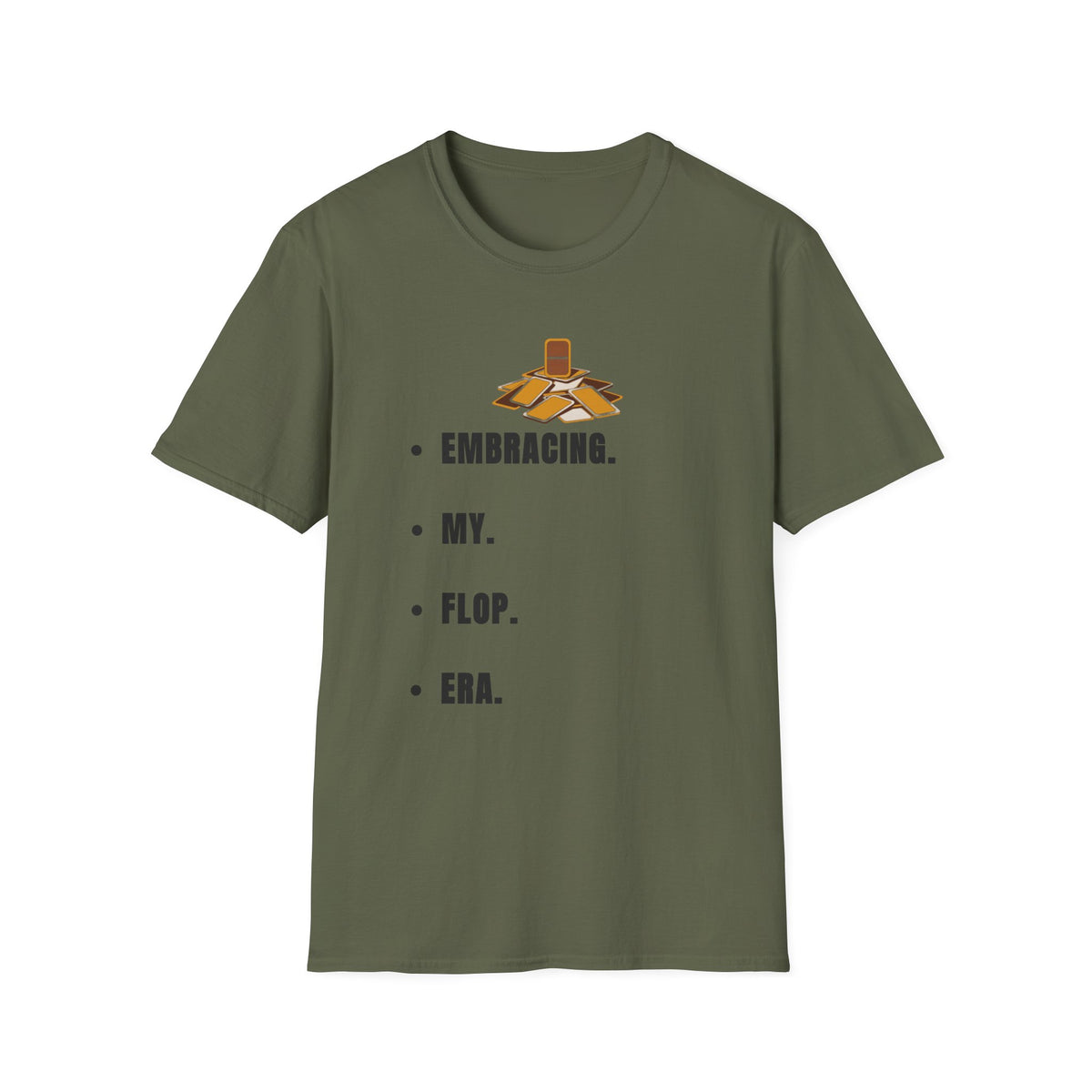 T-Shirt — Embracing My Flop Era Graphic Tee - Trending Now - September 2026