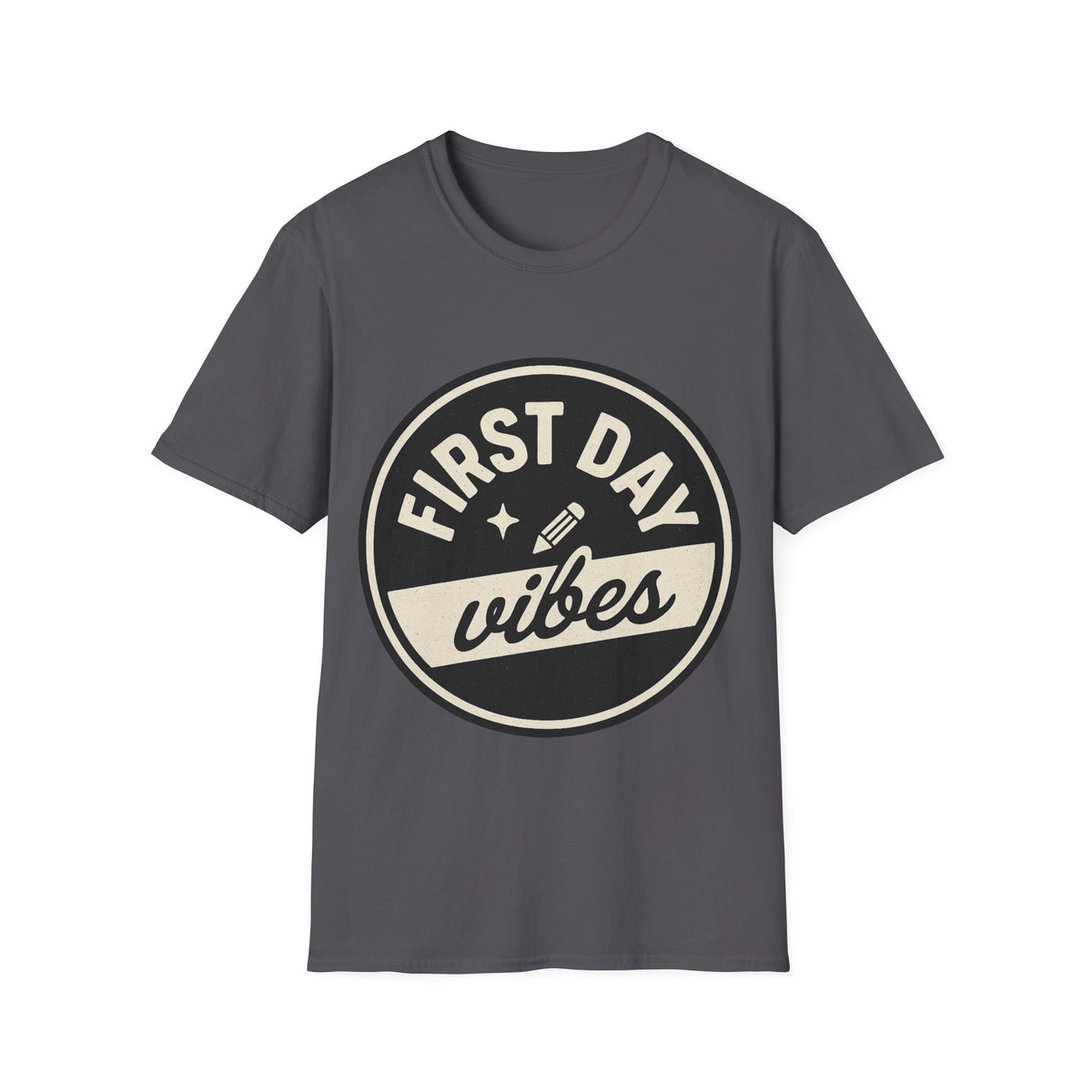 First Day Vibes T-Shirt — Casual Back-to-School Tee  - Trending Now - August 2026