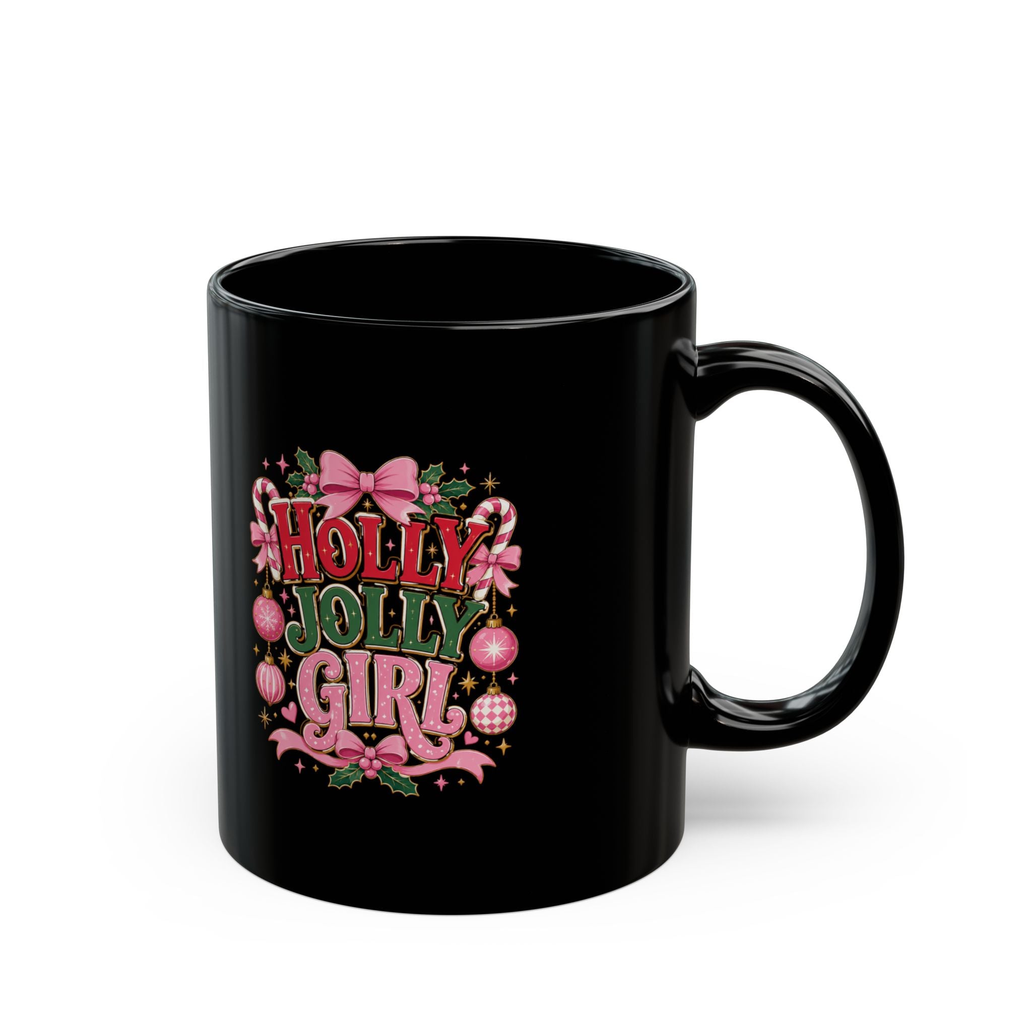 Holly Jolly Girl Black Mug — Christmas Holiday Coffee Cup