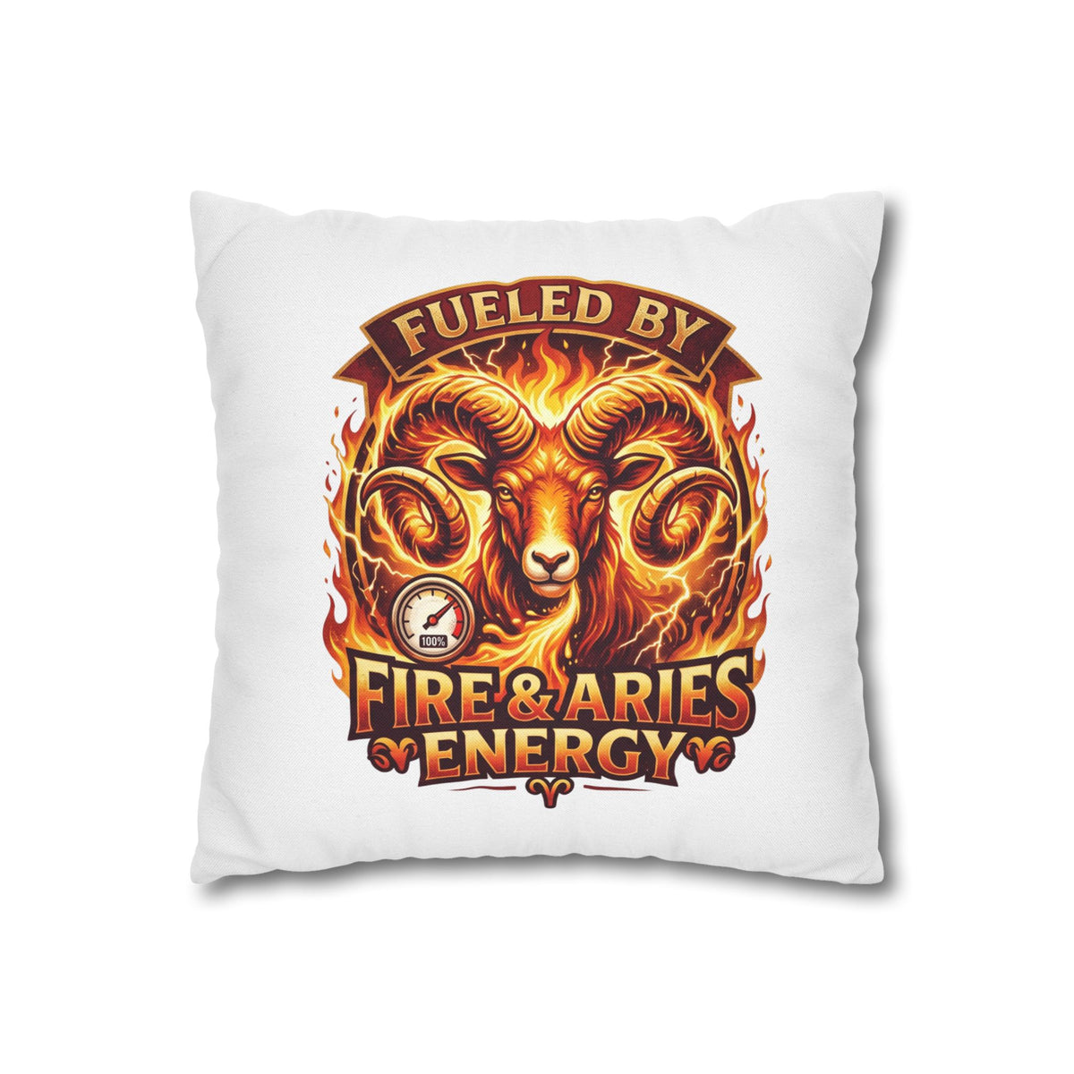 Aries Pillowcase Aries Ram Pillow — "Fueled by Fire & Aries Energy" Decorative Throw Pillow