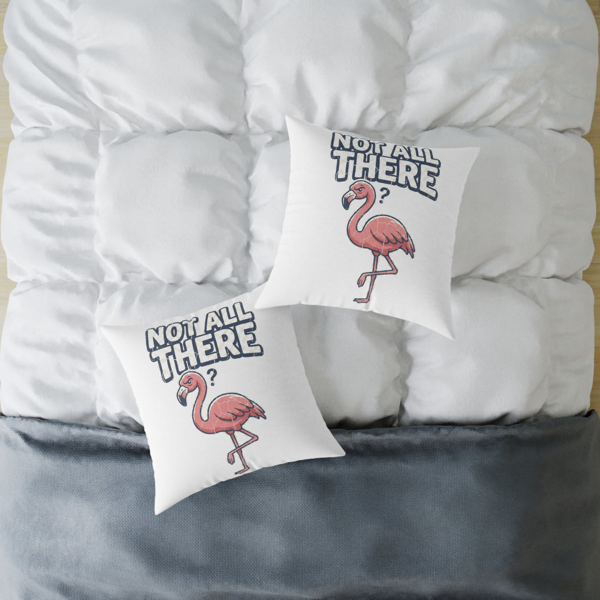 Funny Flamingo 'Not All There' Square Throw Pillow
