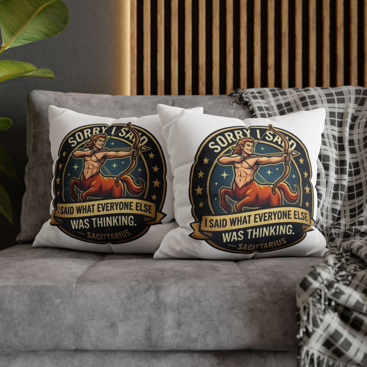Sagittarius Throw Pillowcase— “Sorry I Said It” Zodiac Archer Decorative Pillowcase