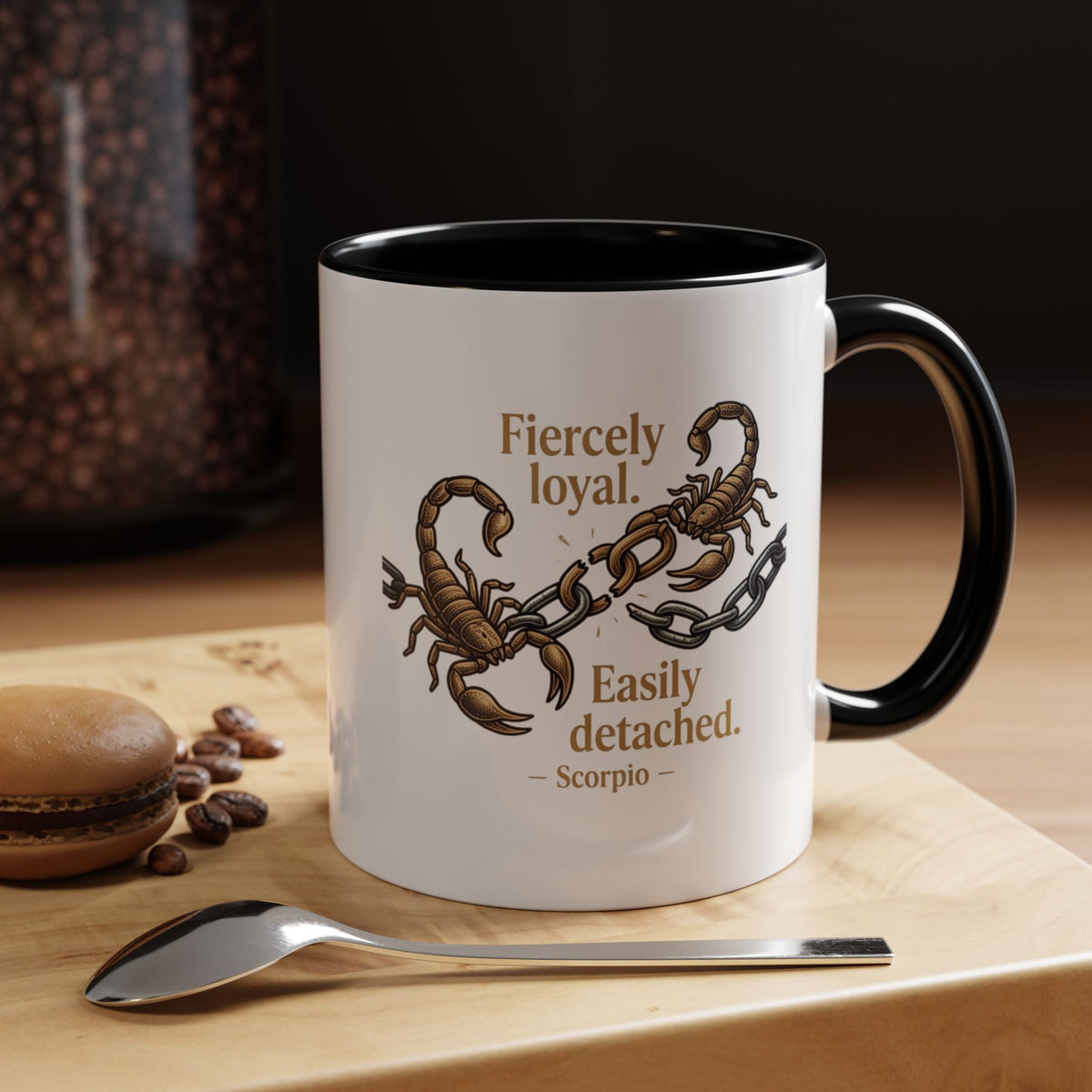 Scorpio Mug — "Fiercely Loyal. Easily Detached." Zodiac Coffee Cup