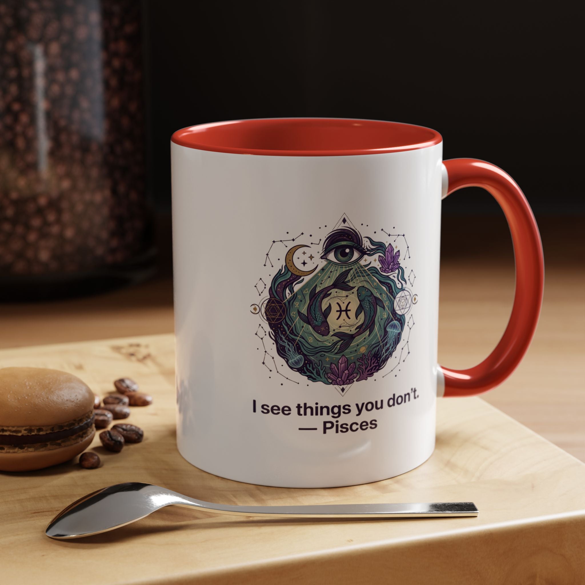 Pisces Zodiac Coffee Mug — "I See Things You Don’t" Accent Mug