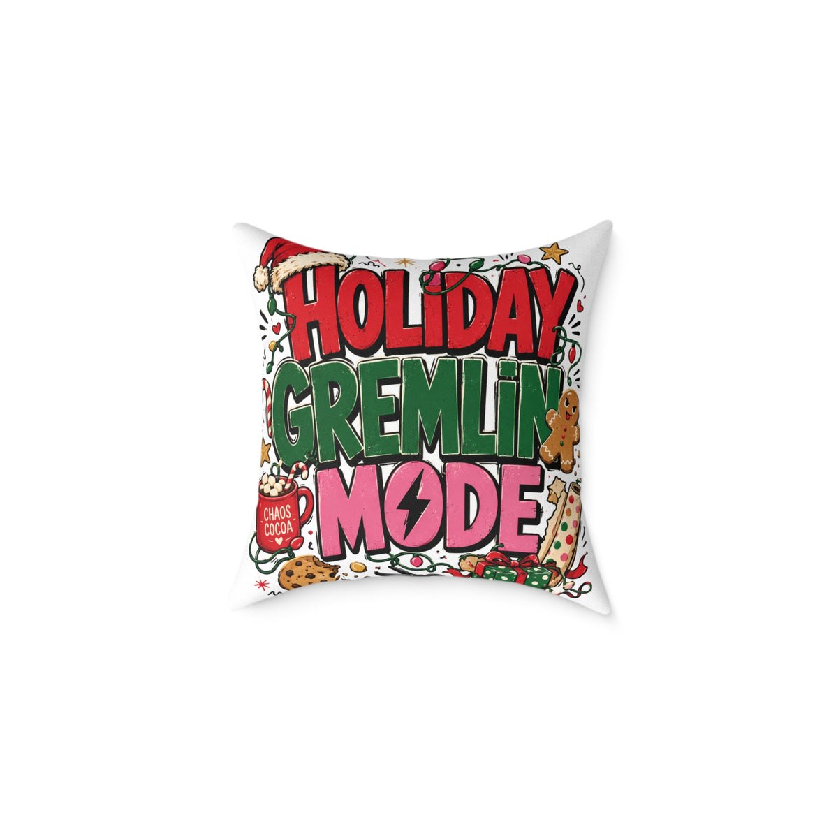 Holiday Gremlin Mode Modern Day Christmas Square Poly Canvas Pillow