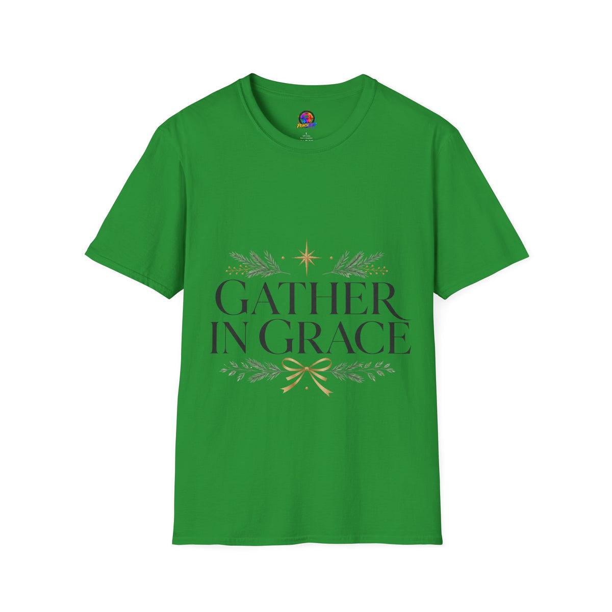 Gather in Grace T-Shirt — Elegant Holiday Floral Typography Tee
