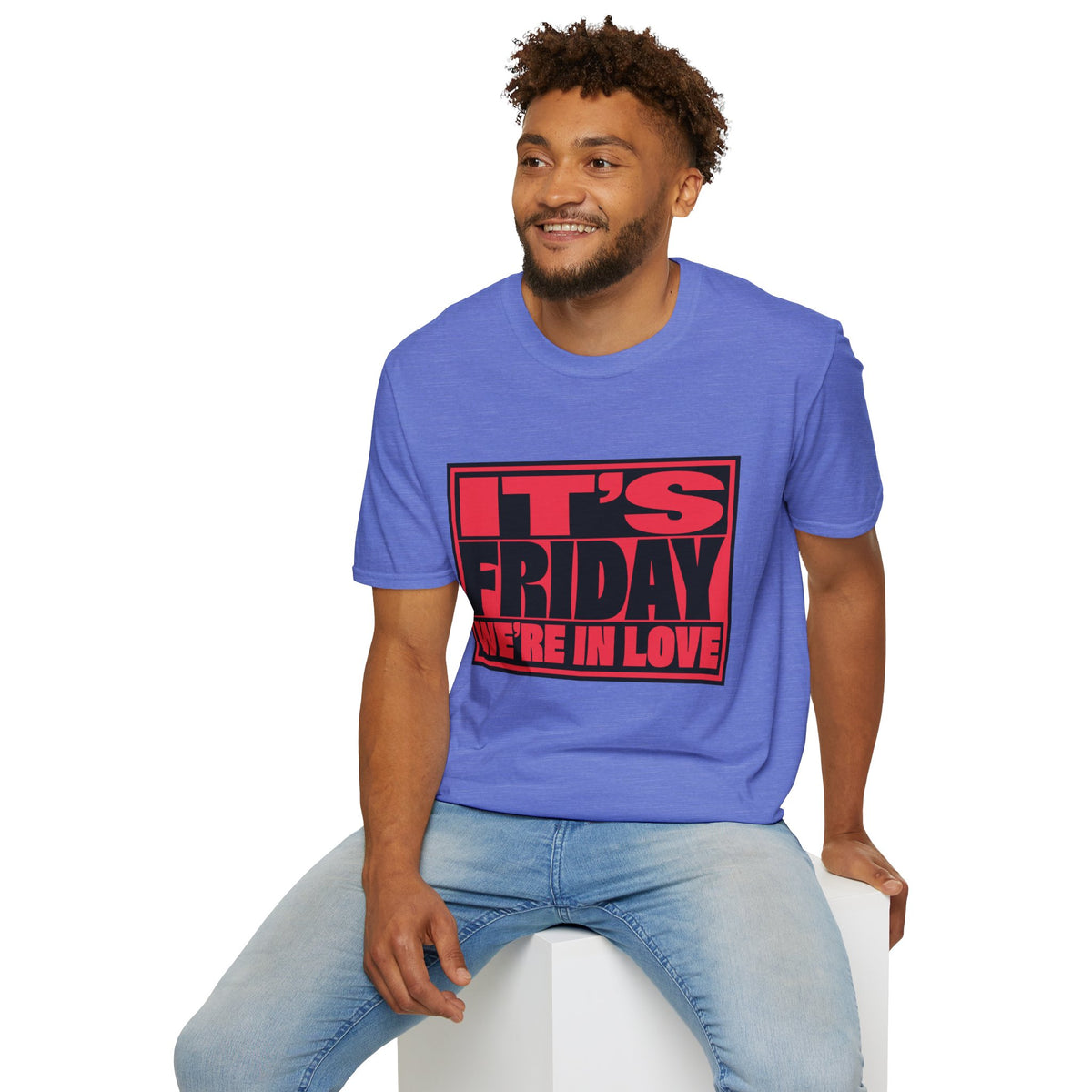 It's Friday We're In Love T‑Shirt - Trending Now - August 2026