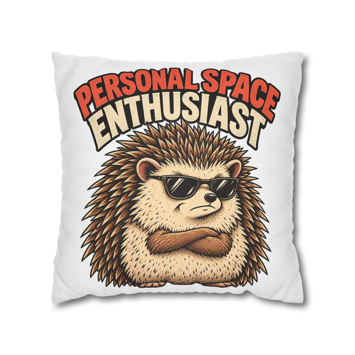 Personal Space Enthusiast Hedgehog Pillowcase — Funny Decorative Throw Pillow Cover