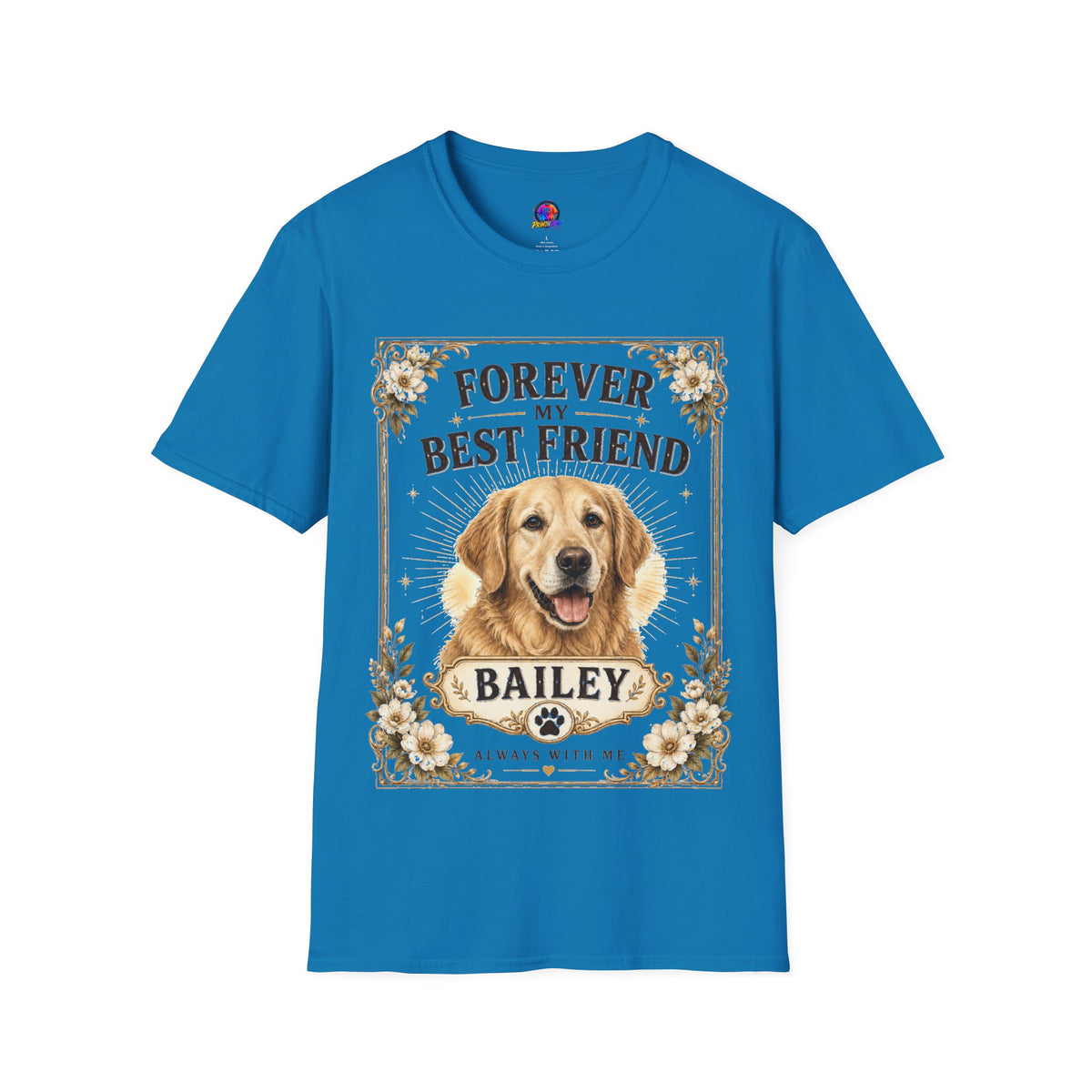 Forever My Best Friend Dog T-Shirt — Personalized Golden Retriever Tribute