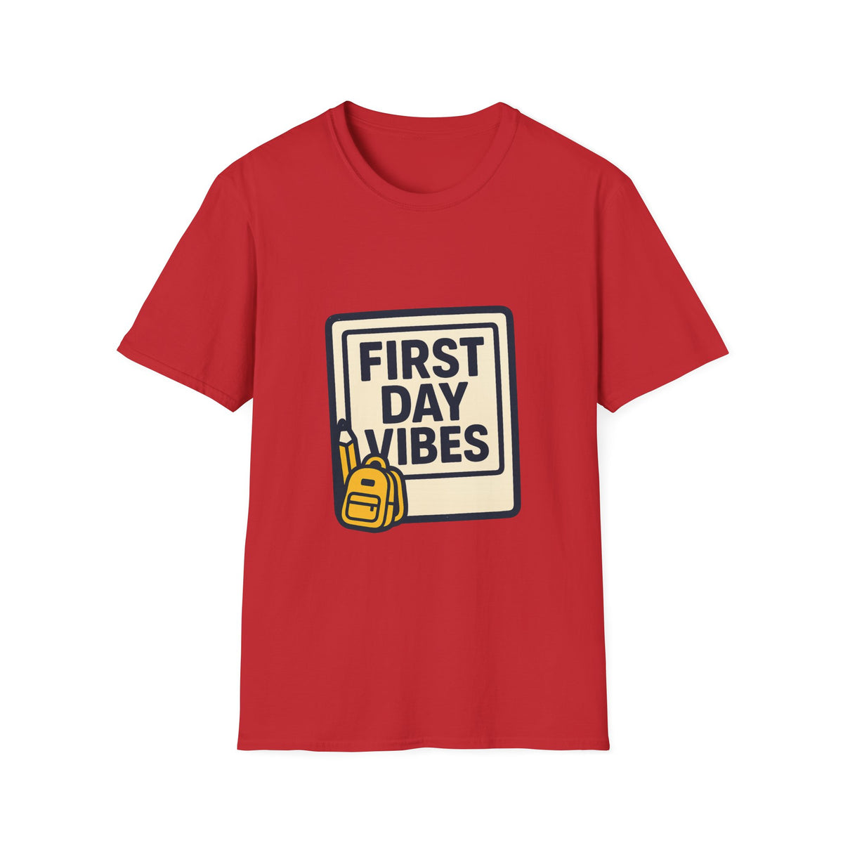 First Day Vibes T-Shirt — 'First Day' Retro Badge Tee - Trending Now - September 2026