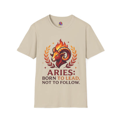 Aries Zodiac T-Shirt — "Born to Lead Not to Follow" Ram Graphic