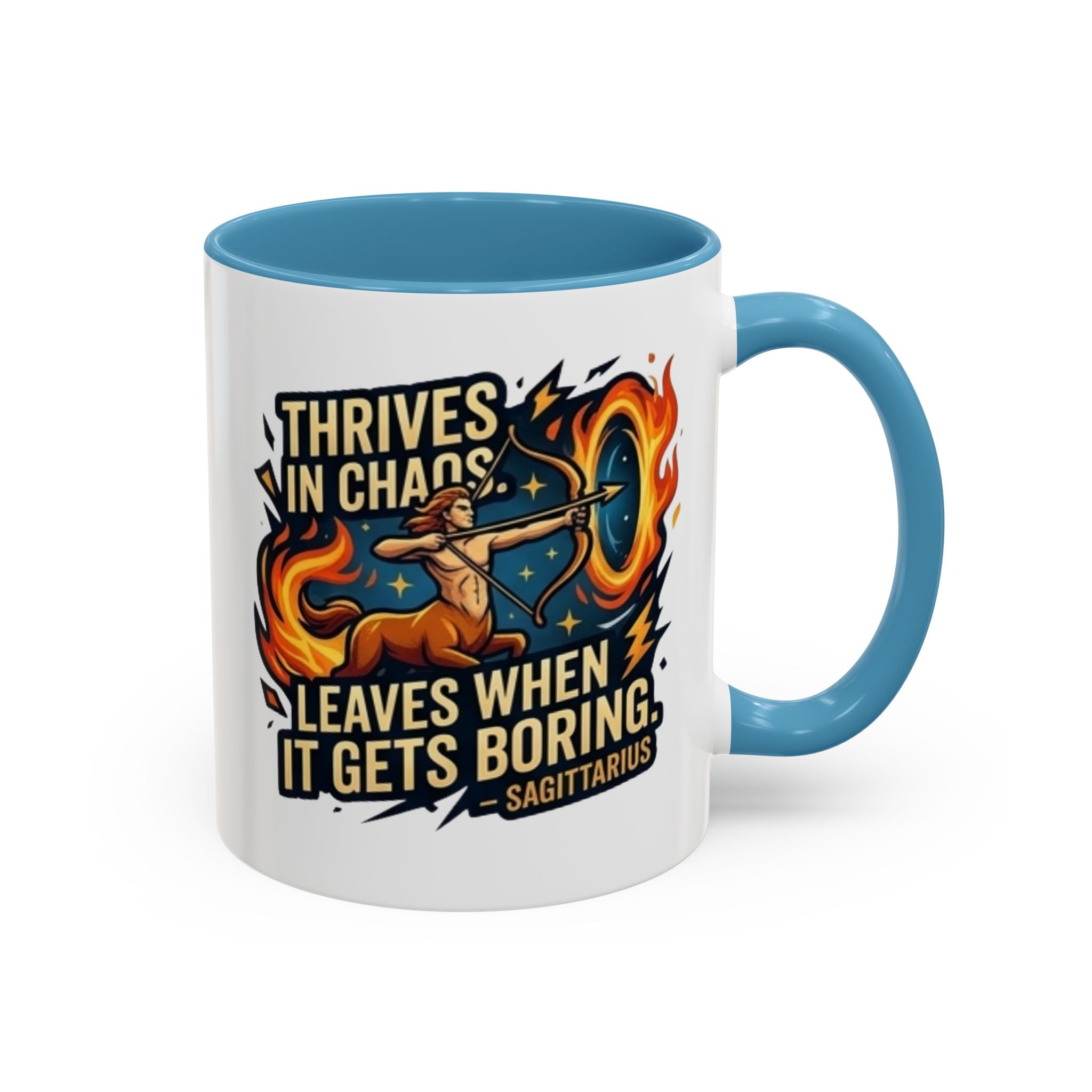 Sagittarius Coffee Mug – "Thrives in Chaos, Leaves When It Gets Boring" Accent Mug