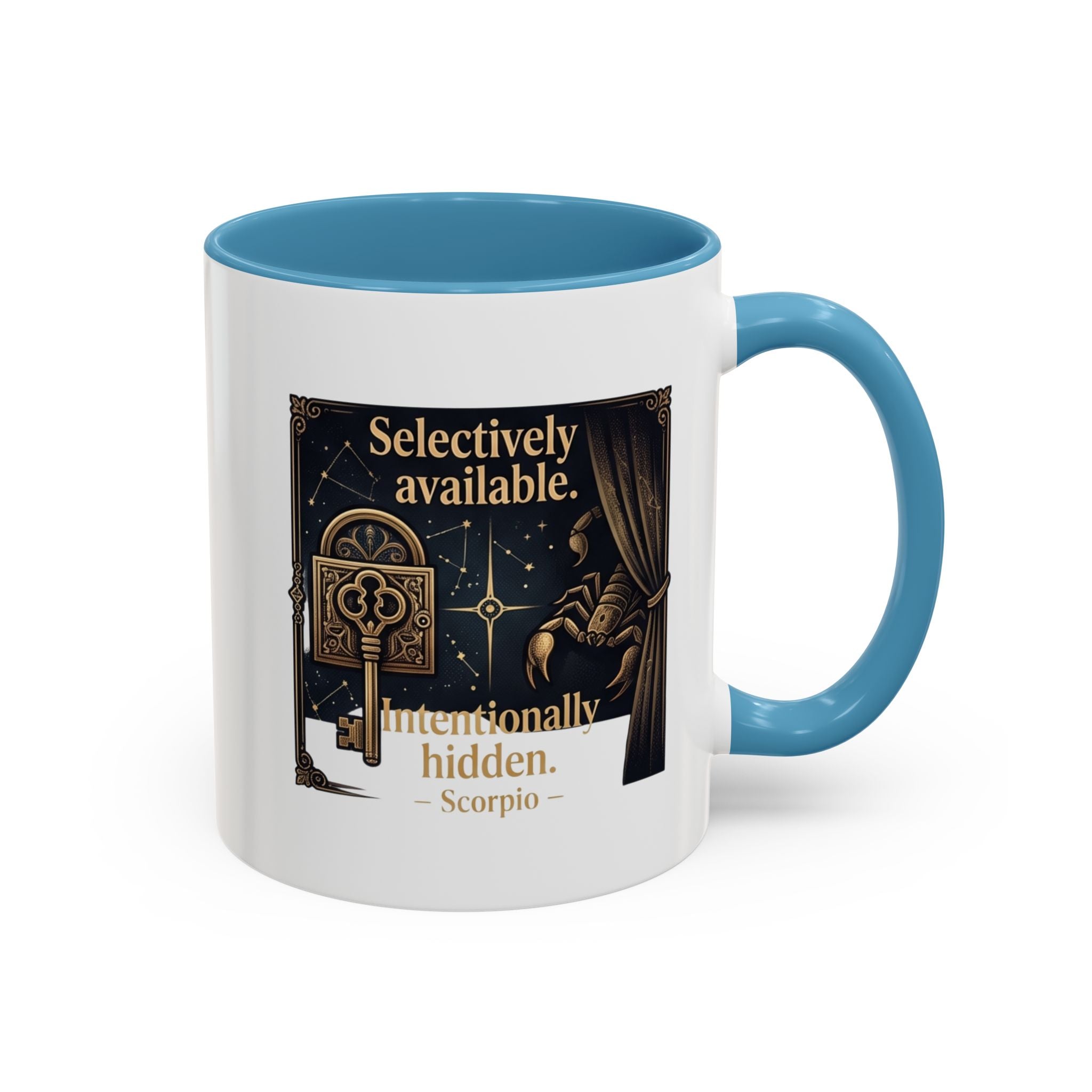 Scorpio Accent Coffee Mug — "Selectively Available, Intentionally Hidden" Zodiac Gift