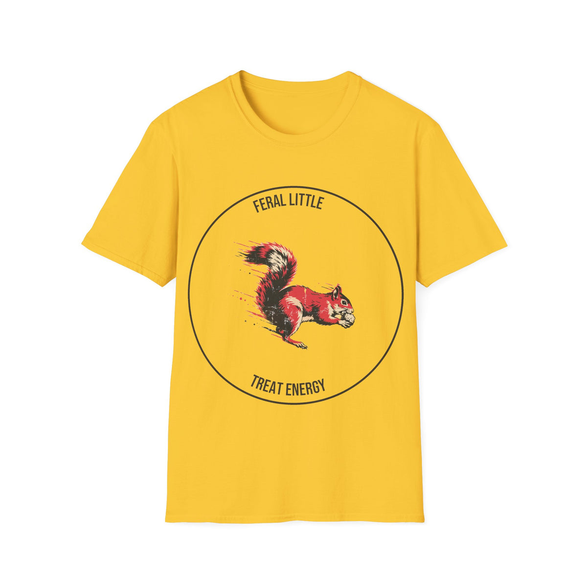 "Feral Little Treat Energy" Red Squirrel Graphic Tee - Funny Animal Meme White T-Shirt - Trending Now - September 2026