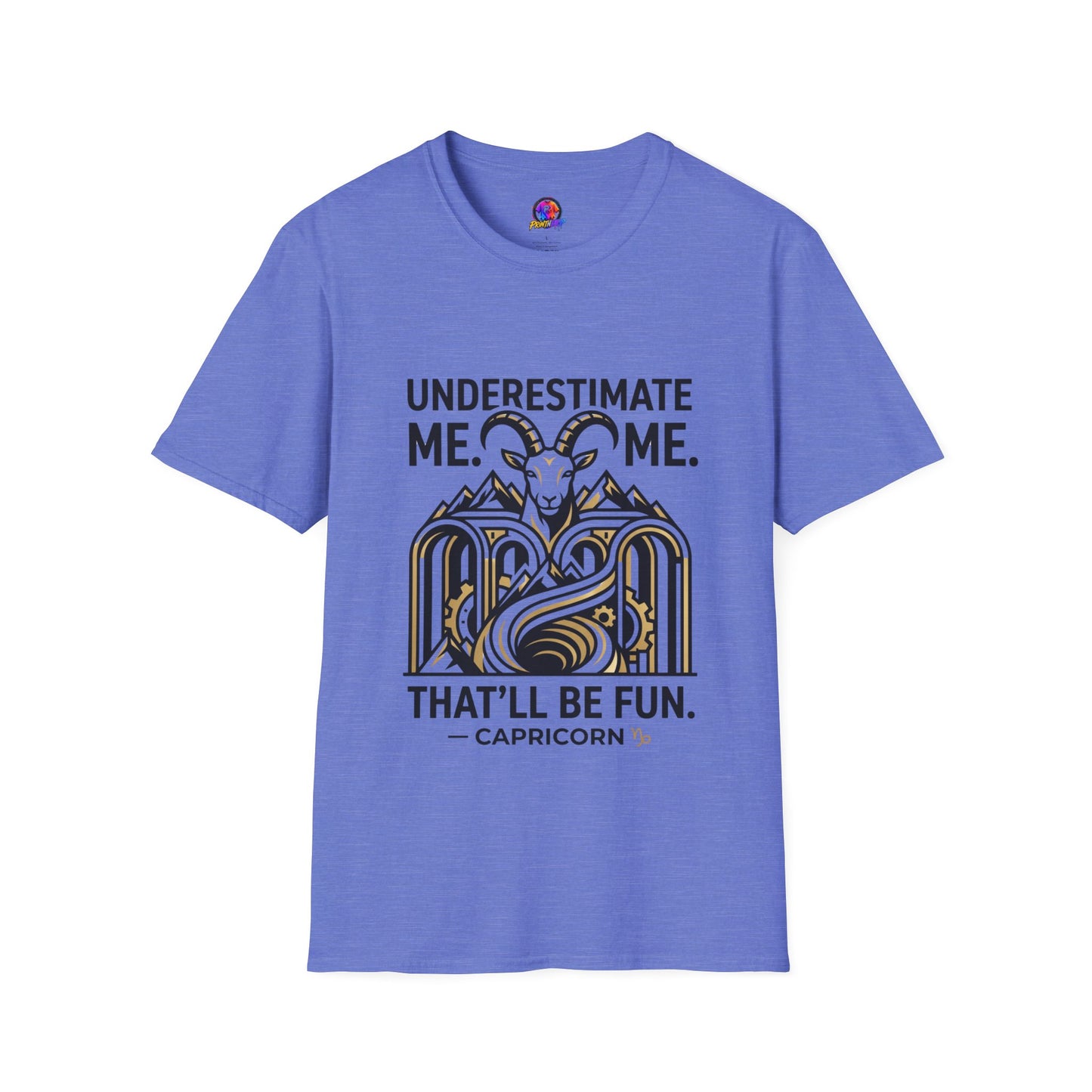 Capricorn 'Underestimate Me That'll Be Fun' T-Shirt