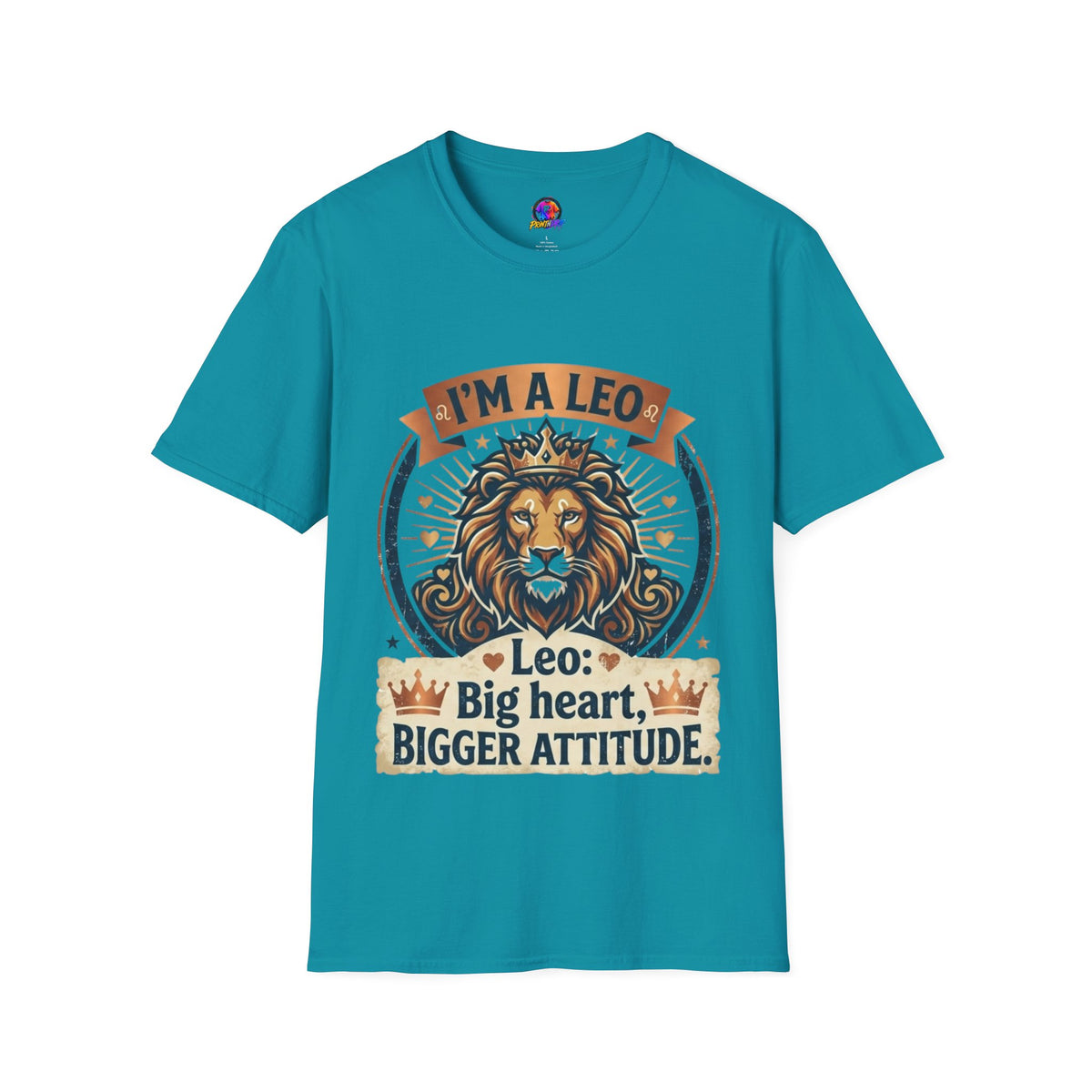Leo Zodiac T-Shirt — "I’m a Leo: Big Heart, Bigger Attitude"