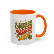 Modern Day Christmas Merry Money Mood Coffee Mug – Holiday Retro Gift Mug
