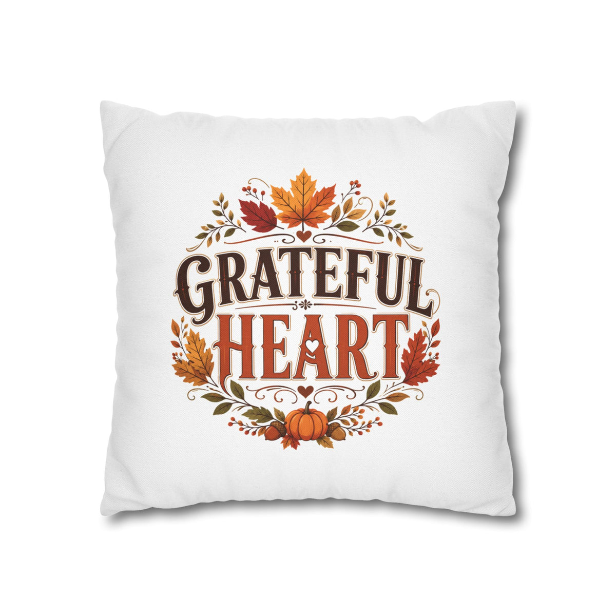 Thanksgiving Grateful Heart Fall Pillowcase - Thanksgiving Autumn Decorative Throw Cover