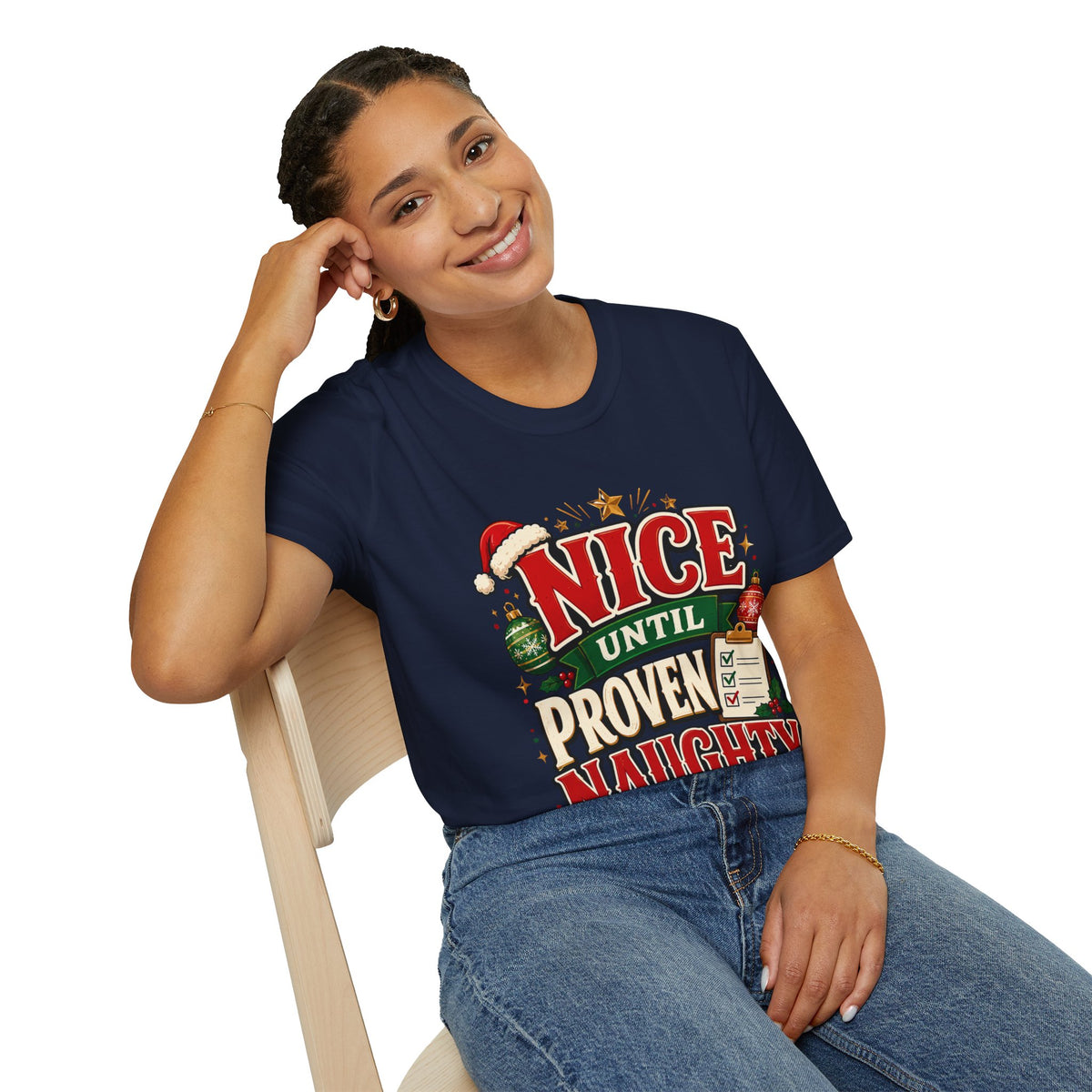 Christmas T-Shirt — "Nice Until Proven Naughty" Holiday Tee