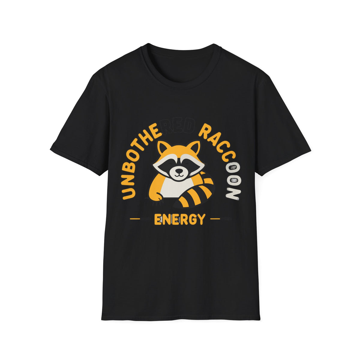 Unbothered Raccoon T-Shirt — Cute Relaxed Graphic Tee ("Unbothered Raccoon Energy") - Trending Now - August 2026
