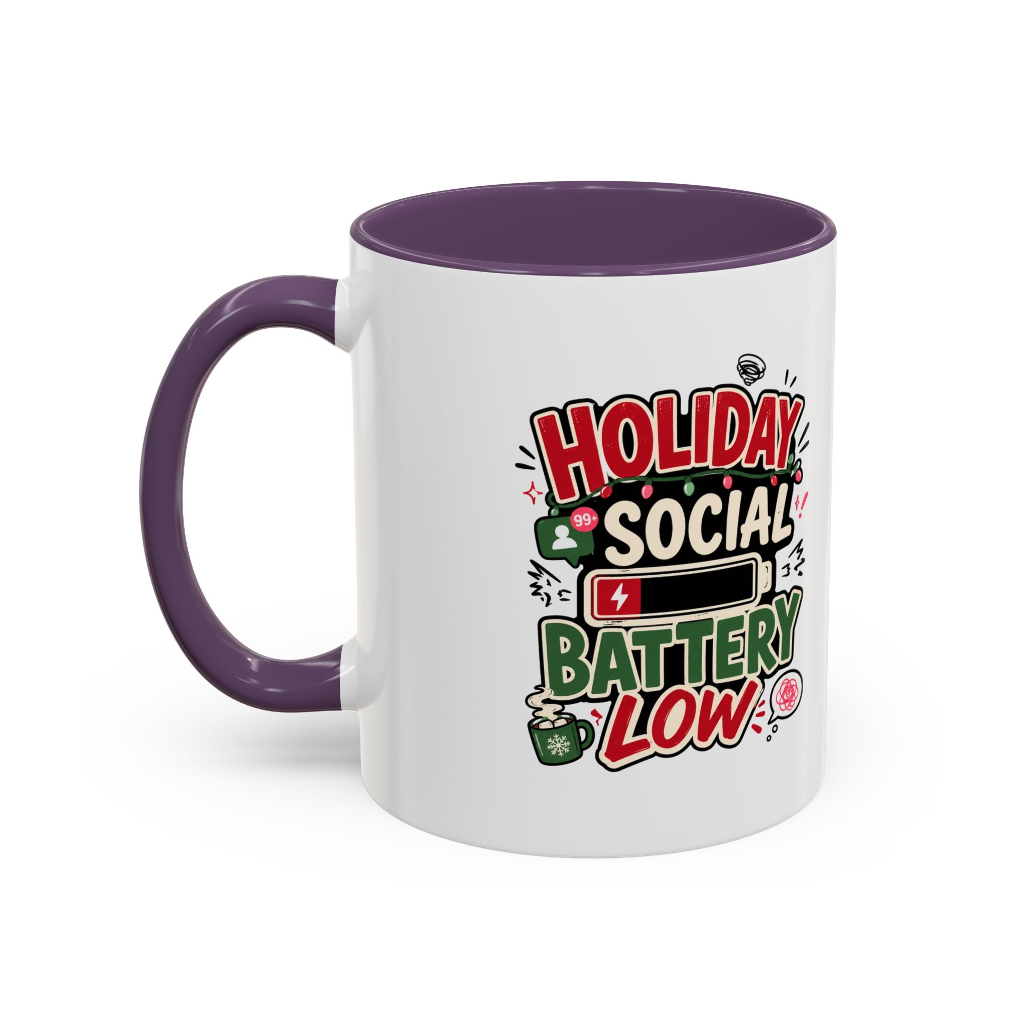 Modern Day Christmas Holiday Social Battery Low Accent  Coffee Mug