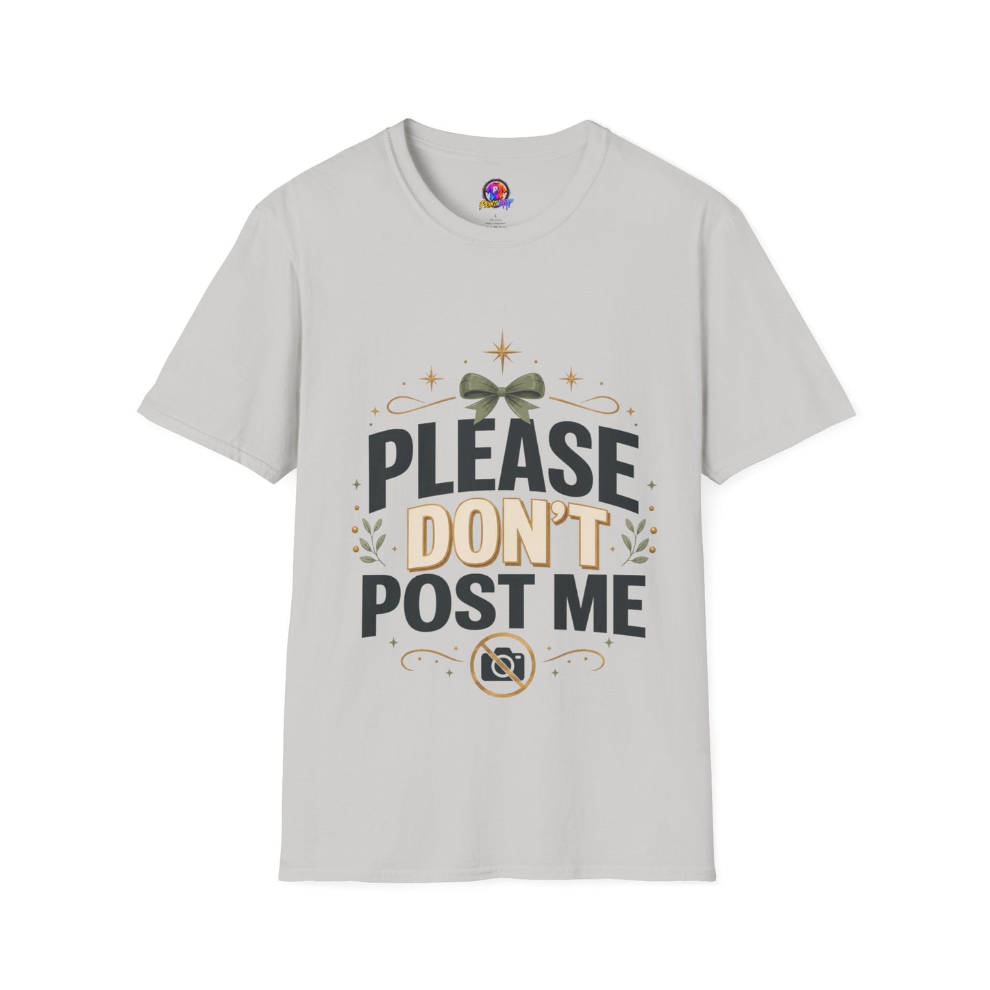 T-Shirt — Please Don’t Post Me Graphic Tee (Cute Bow, Social Media Humor)