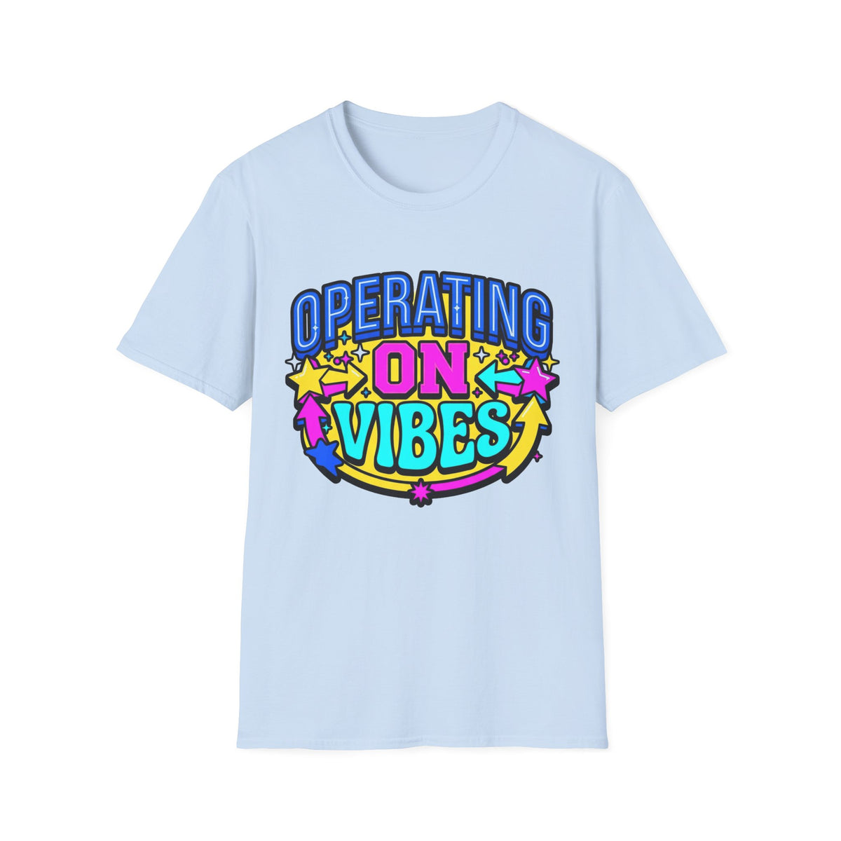 Operating On Good Vibes T-Shirt — Retro Rainbow Positive Energy Tee - Trending Now - August 2026