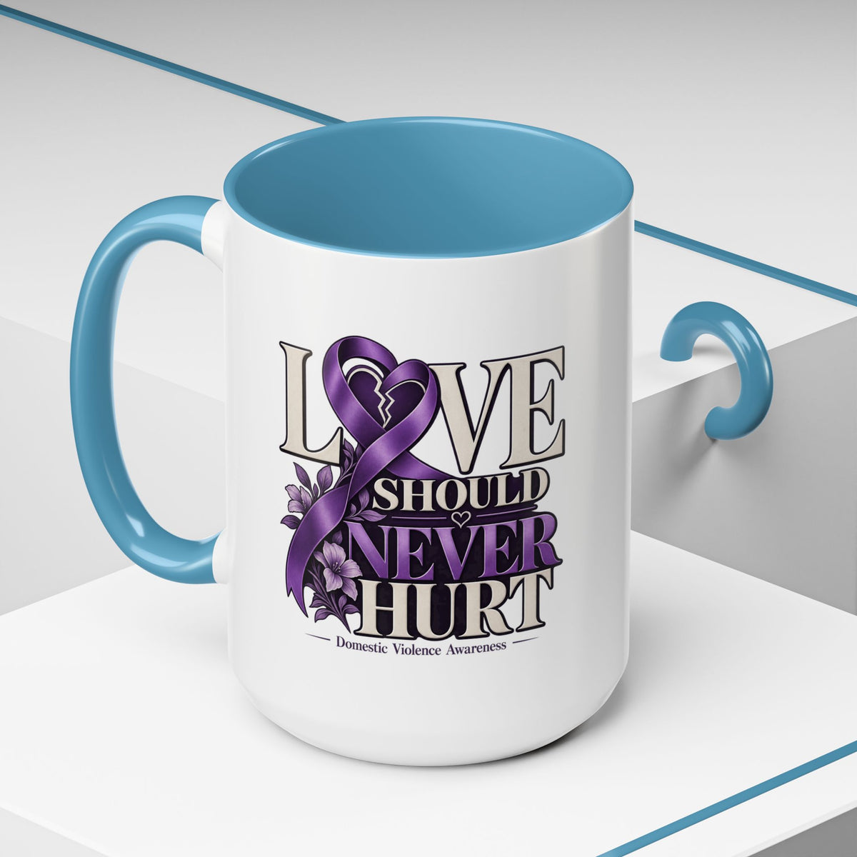 Domestic Violence Awareness Accent Coffee Mug – "Love Should Never Hurt" (11/15oz)