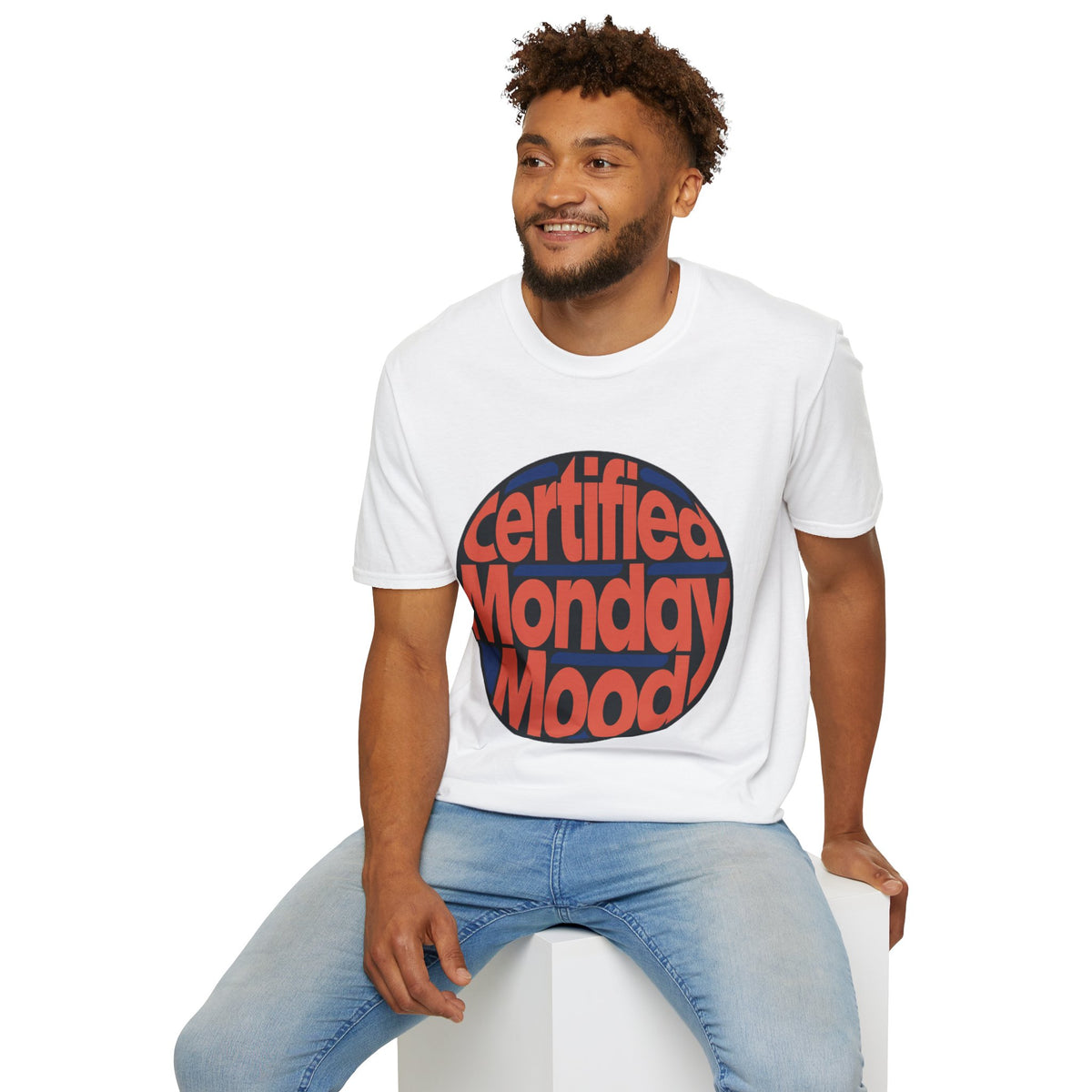 Certified Monday Mood T-Shirt - Trending Now - August 2026