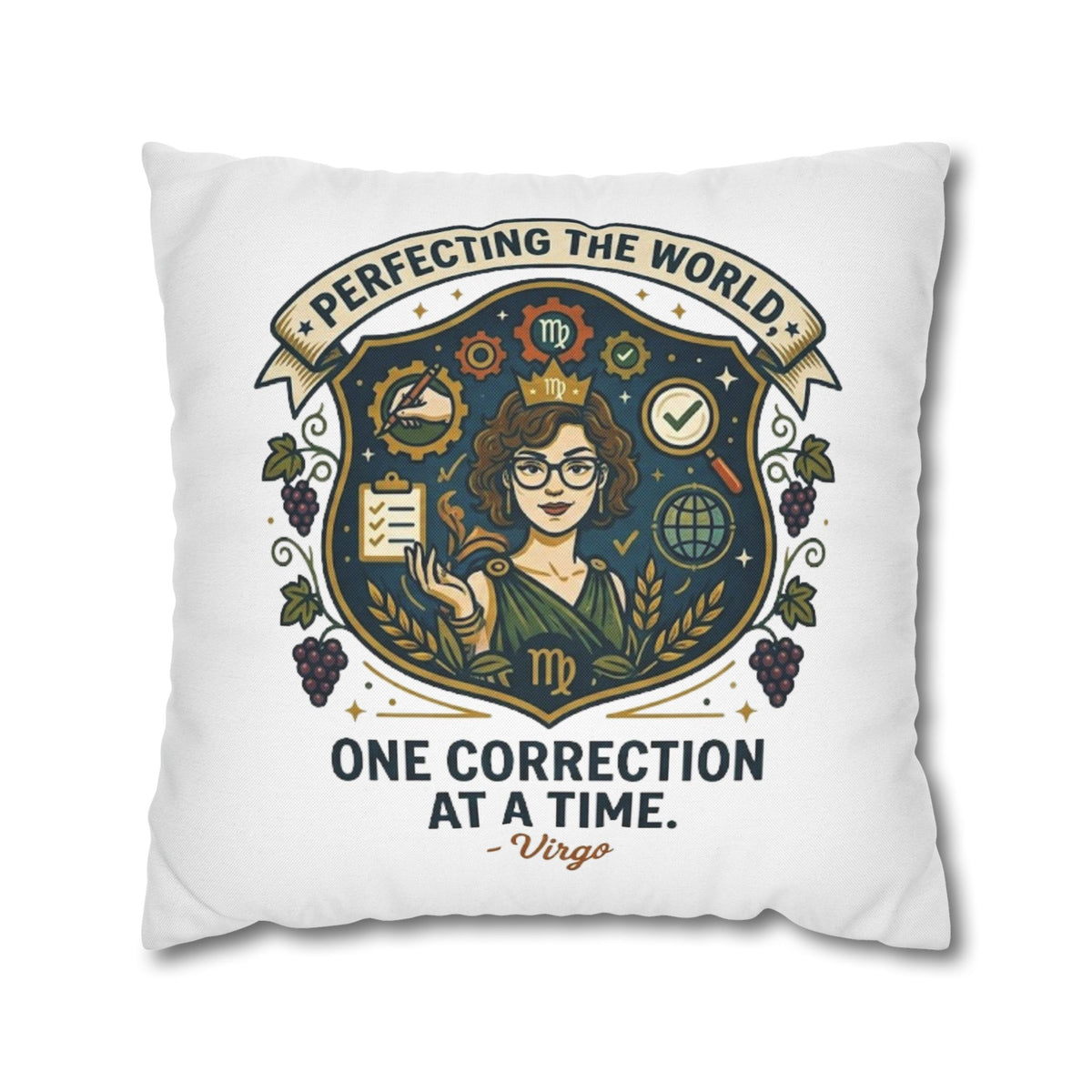 Virgo Pillow Cover pillowcase — "Perfecting the World One Correction at a Time" Decorative Cushion Case